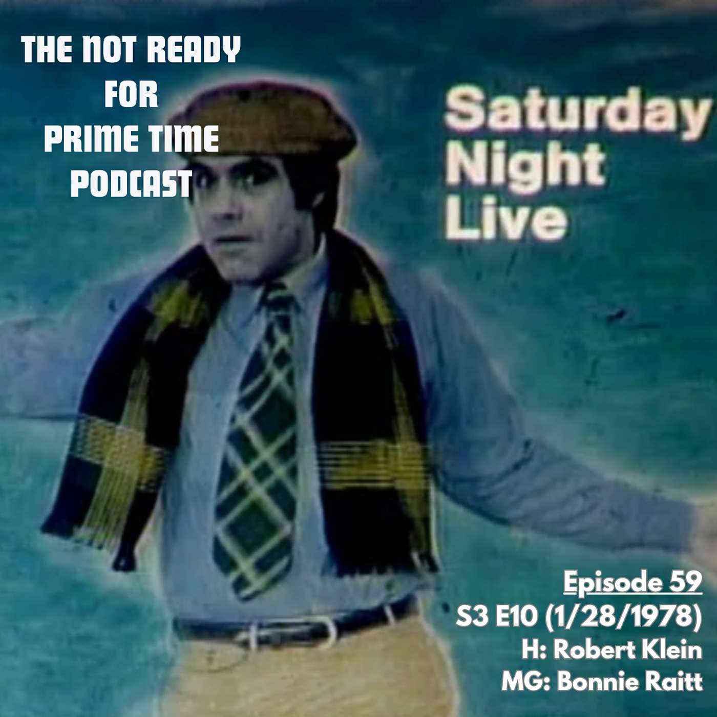 S03E10 Robert Klein/Bonnie Raitt (January 28, 1978)