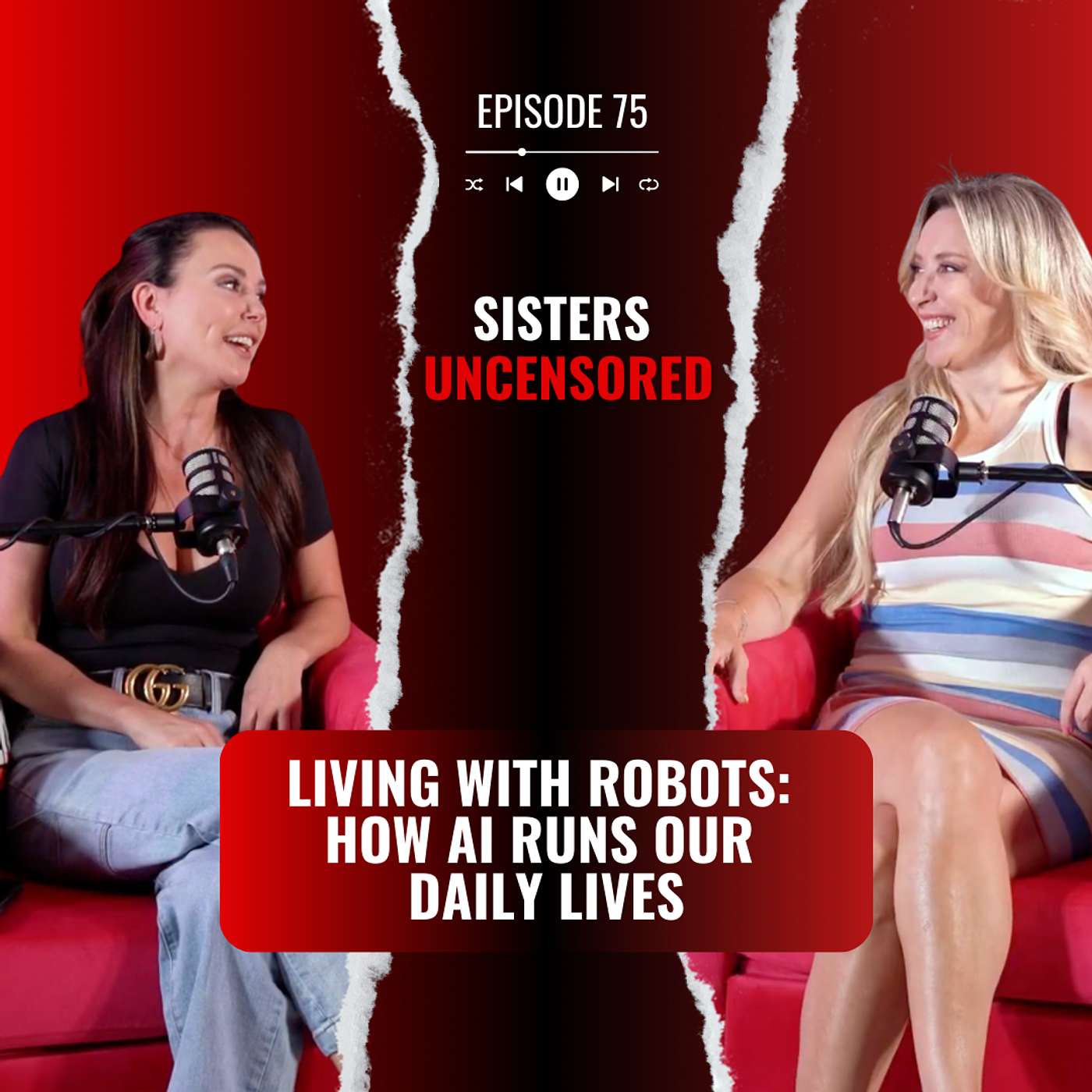 Sisters Uncensored Podcast