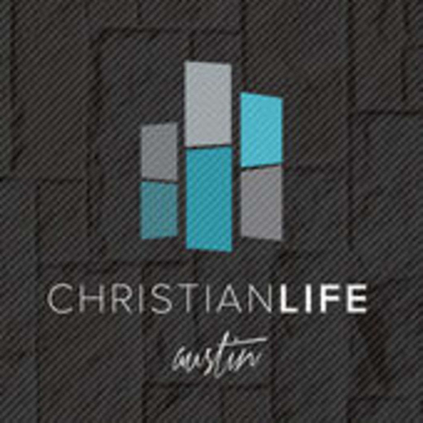 Christian Life Austin