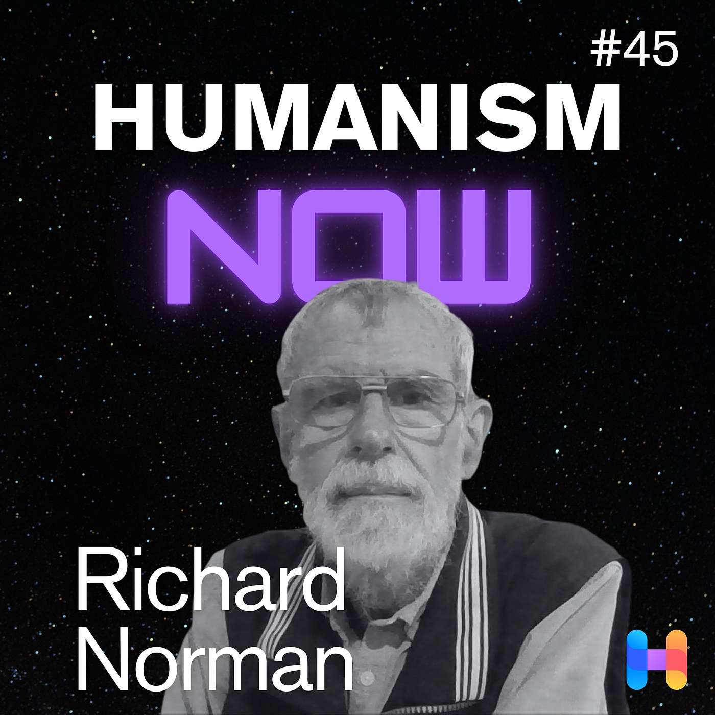 45. Richard Norman on What is Humanism For?