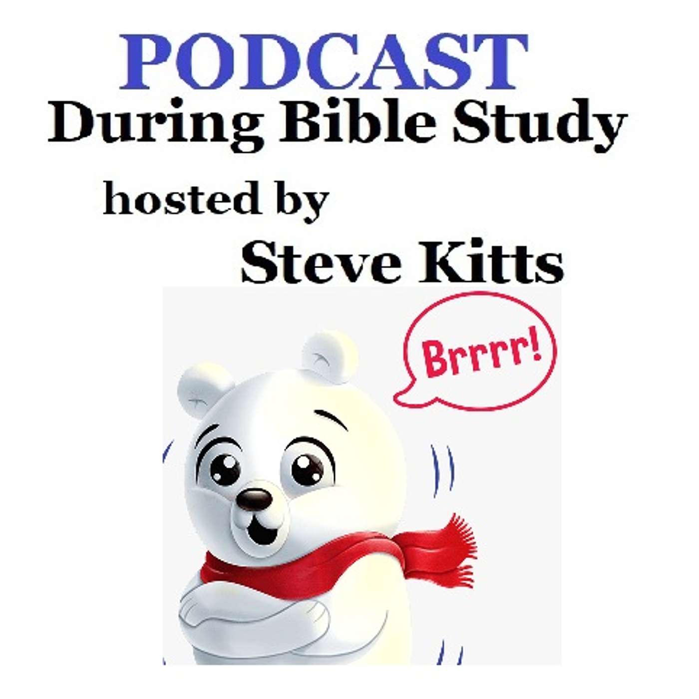 During Bible Study