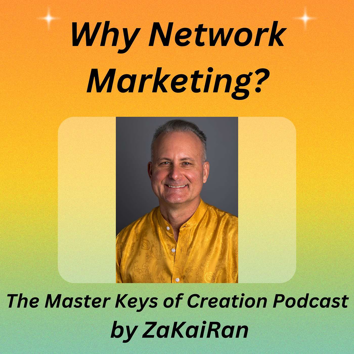 Why Network Marketing? episode artwork