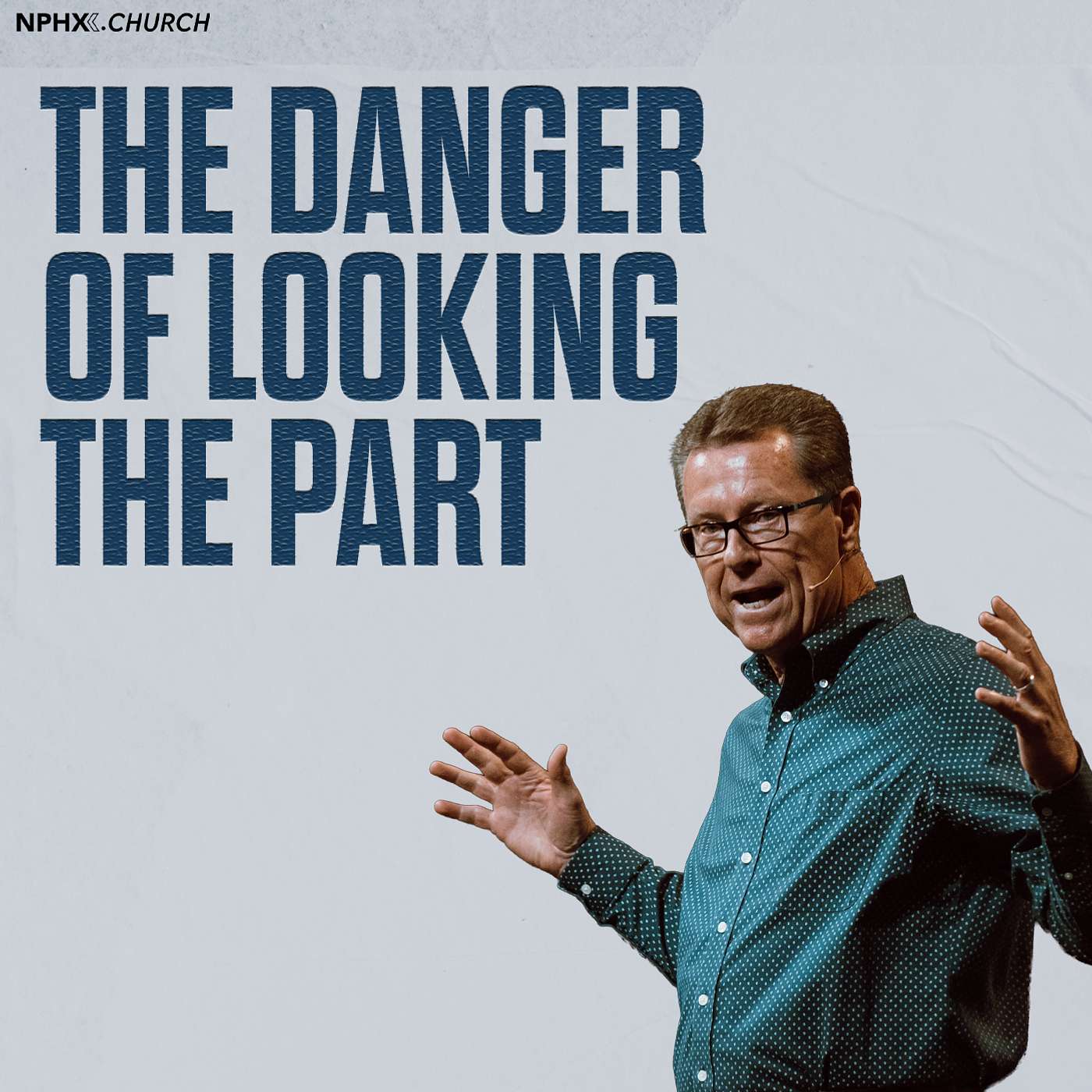 The Danger Of Looking The Part episode artwork