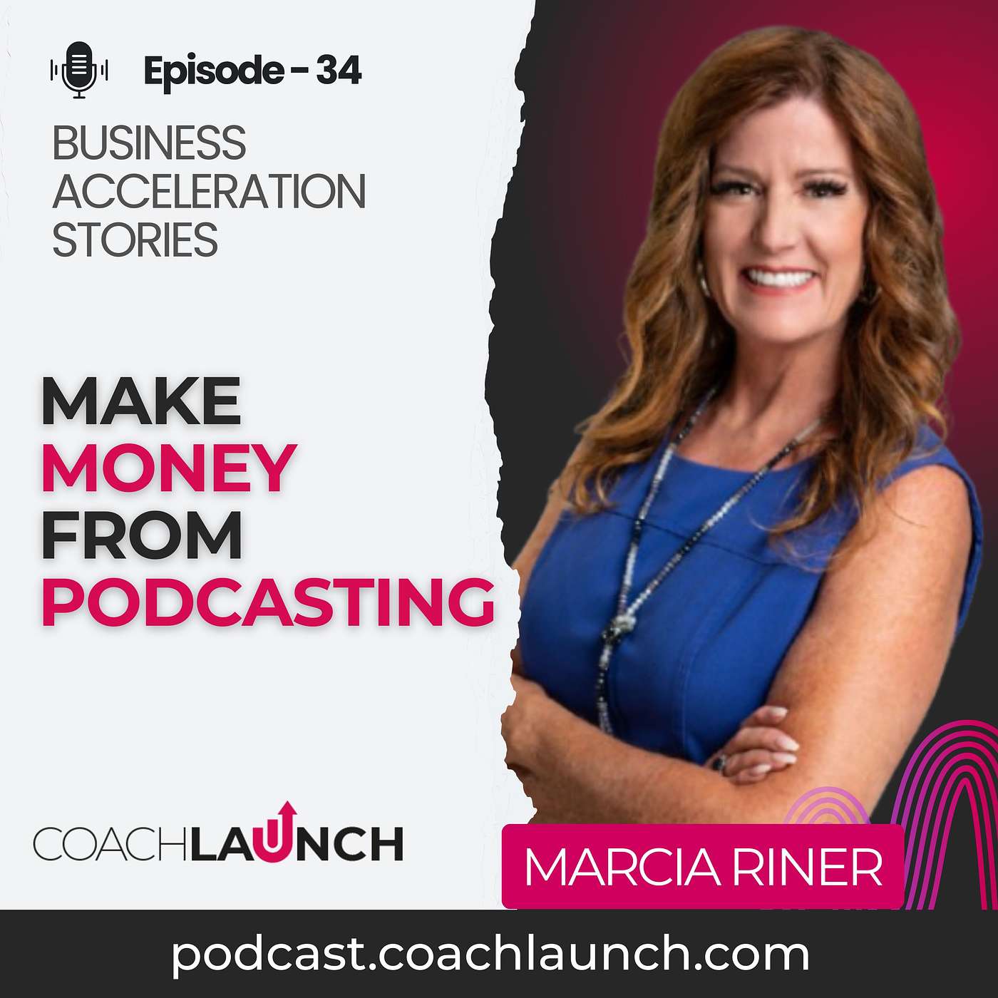 Make Money From Podcasting (with Marcia Riner)