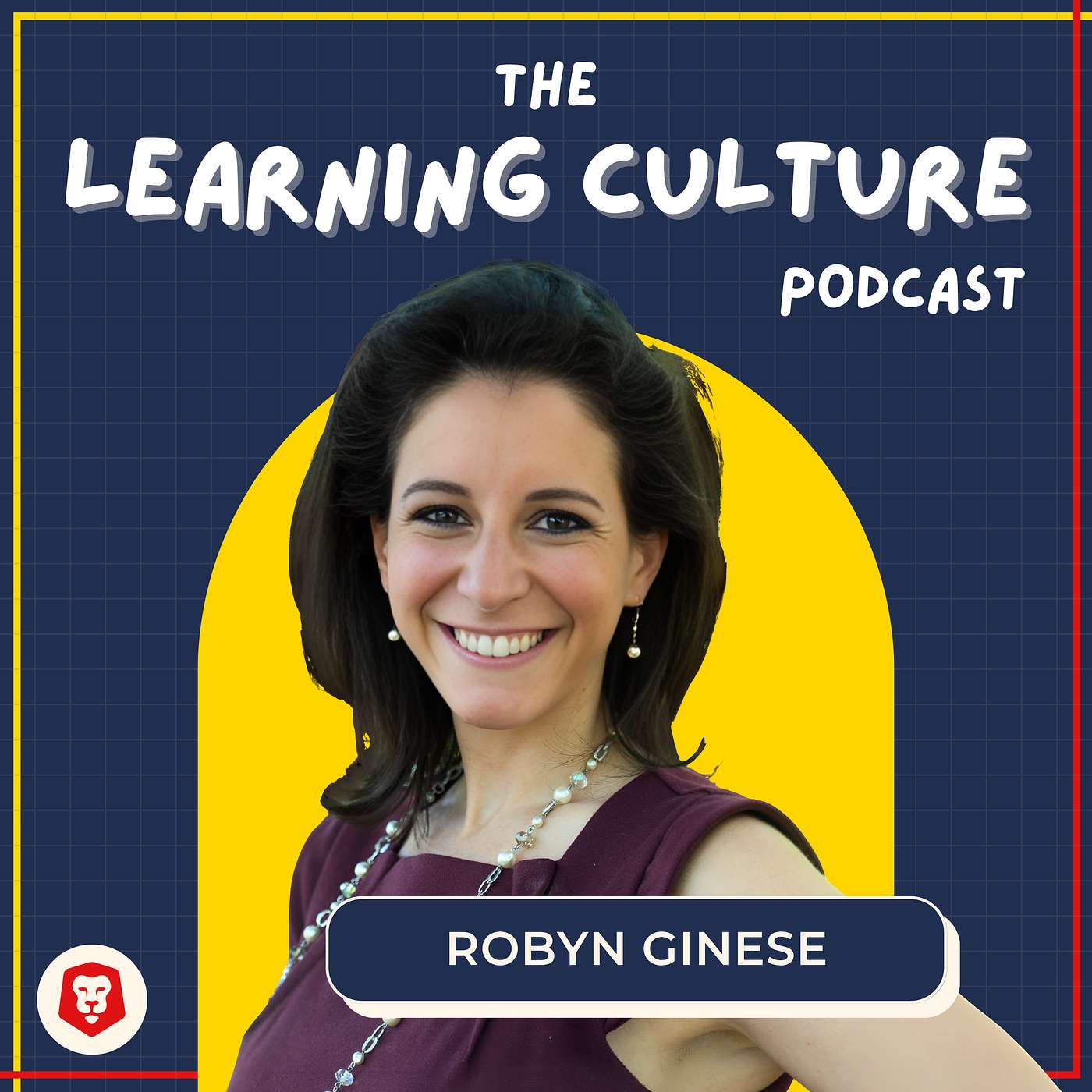 #103 - Metaphorical Learning: Robyn Ginese on Feedback, Belonging, & Growing through Experiences