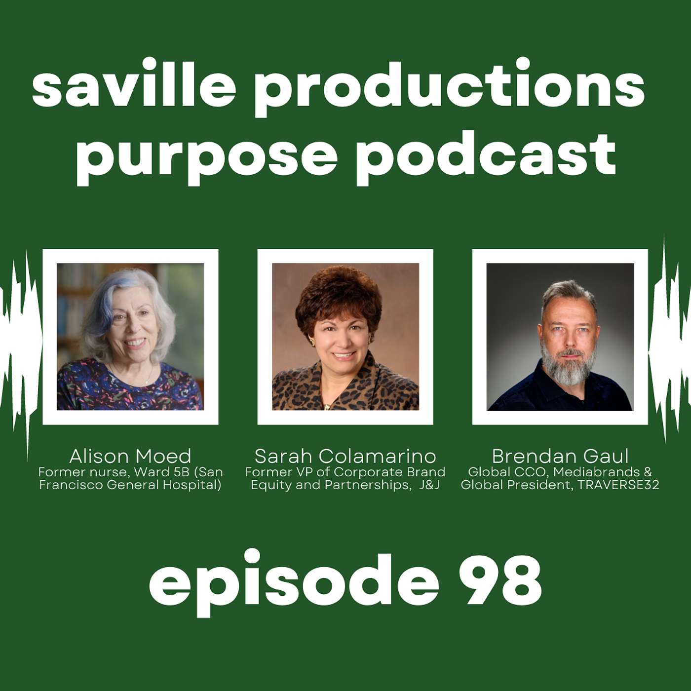 Saville Productions Purpose Podcast