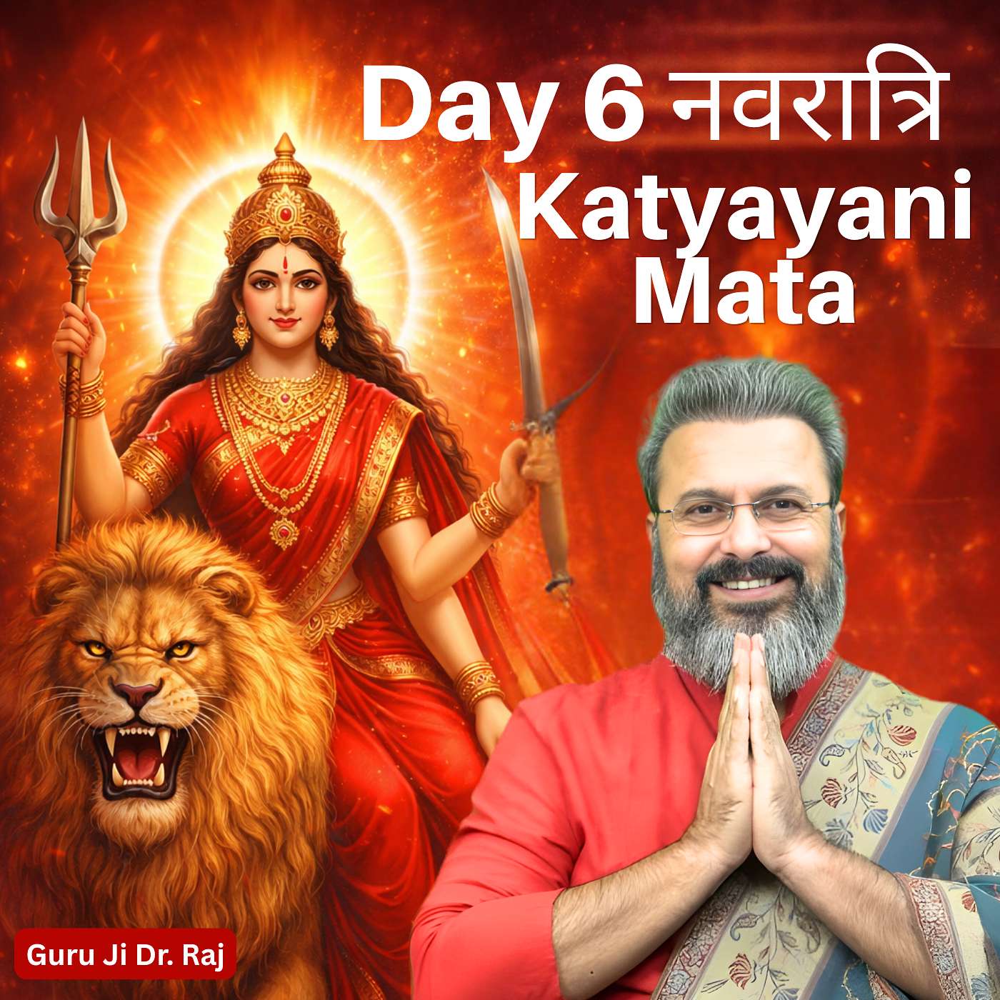 Navratri Day 6: Maa Katyayani, Her Story, Mantra and Astrological Significance with Best Vedic Astrologer, Guru Ji Dr. Raj