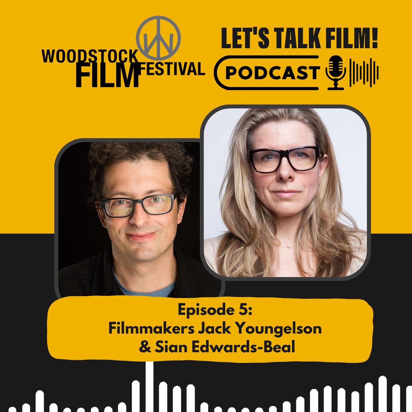 Woodstock Film Festival LET\'S TALK FILM! Podcast