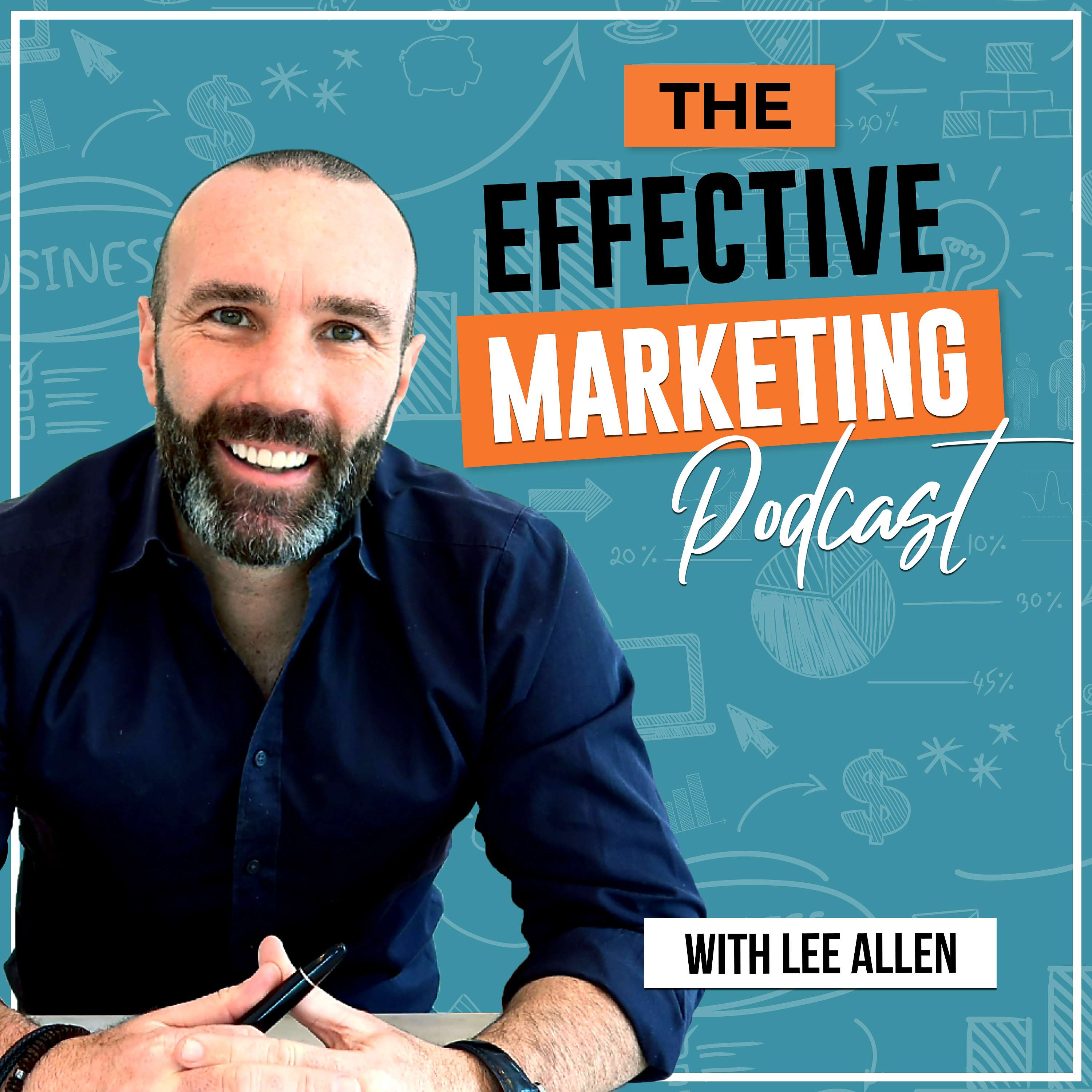 The Effective Marketing Podcast