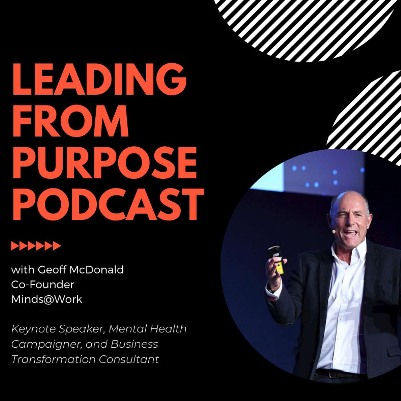 Mental Wellbeing When It Matters Most - In the Workplace with Geoff McDonald