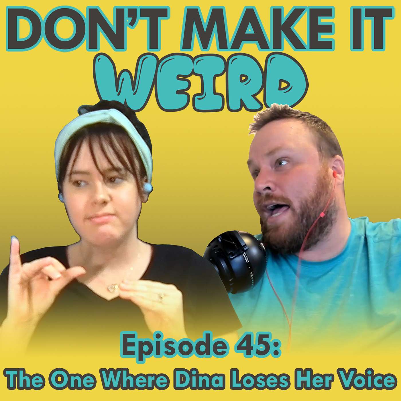 Don\'t Make It Weird