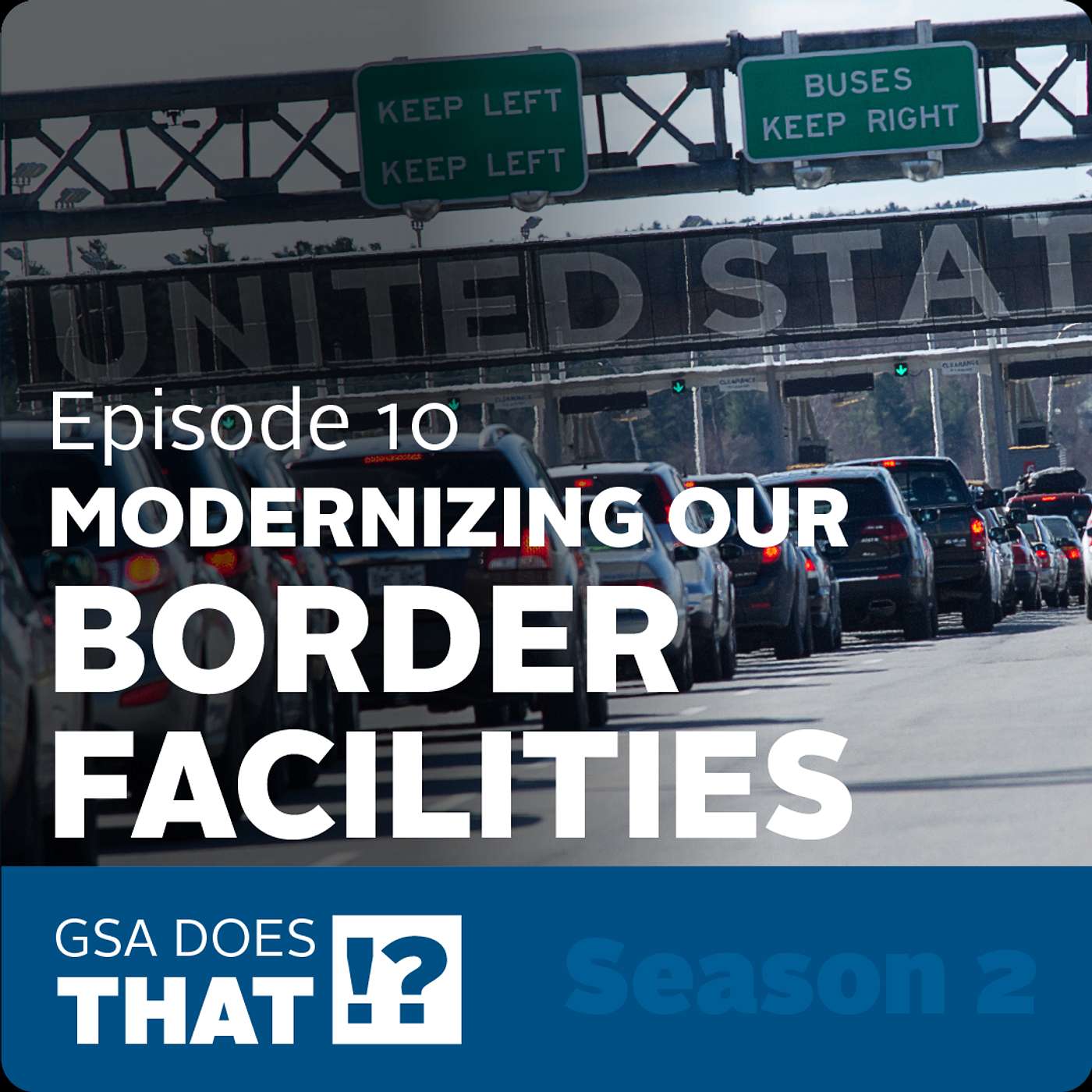 Land Ports of Entry - Modernizing our Border Facilities