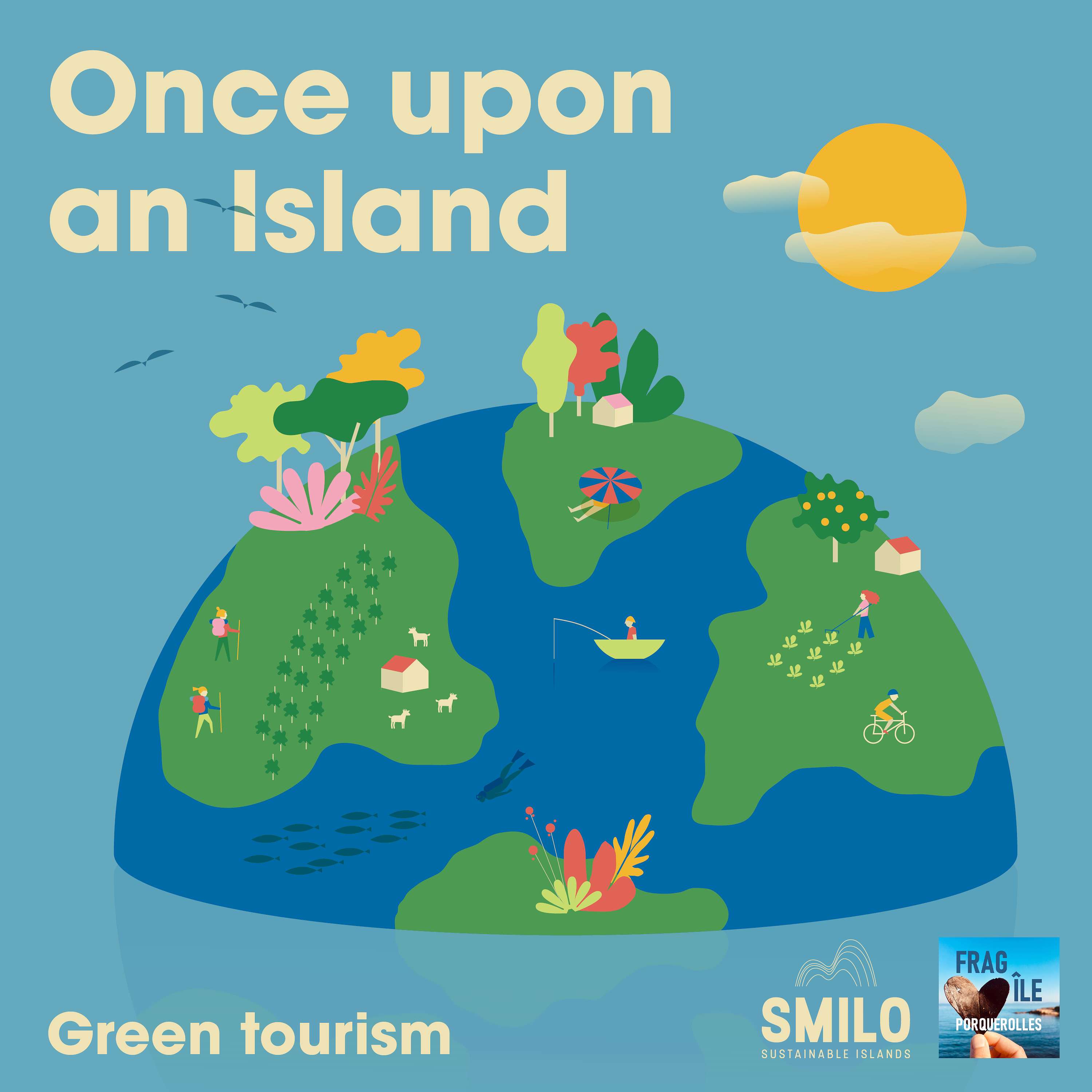 Once upon an island - Green tourism 