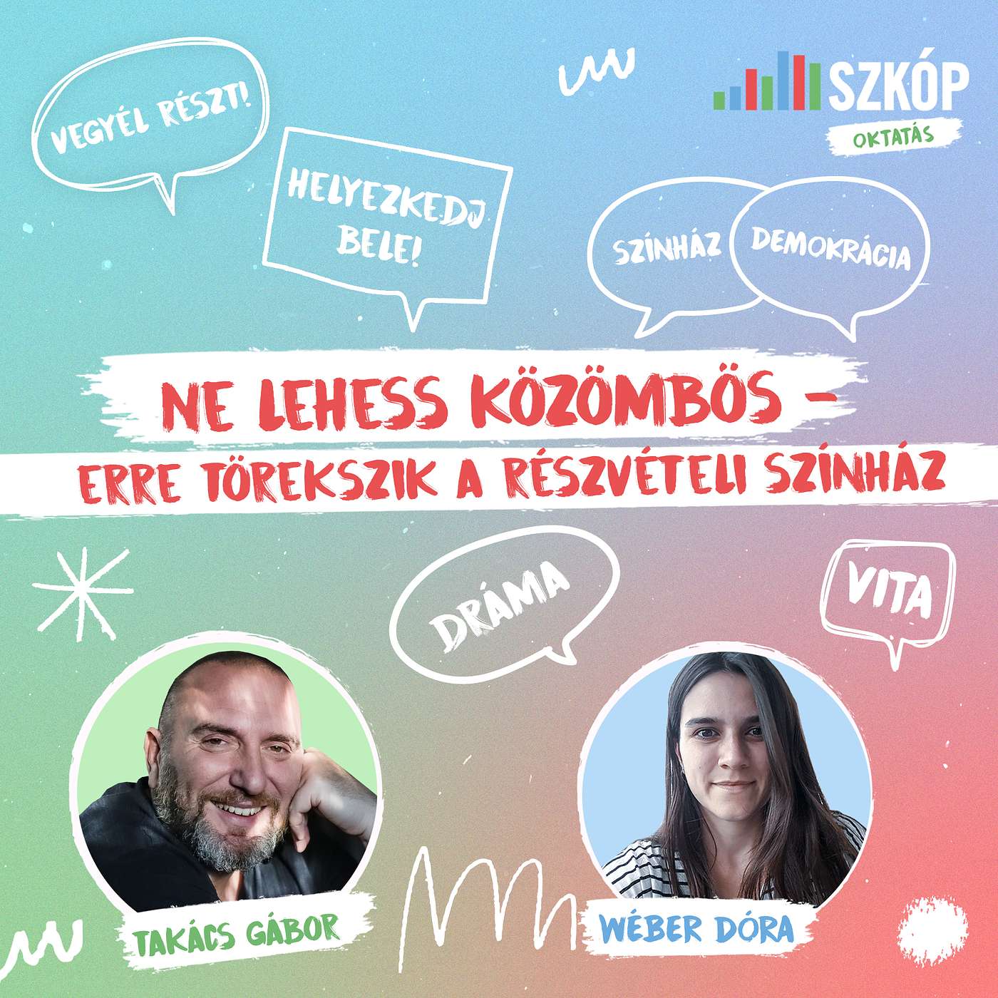 Ne lehess közömbös - erre törekszik a részvételi színház episode artwork