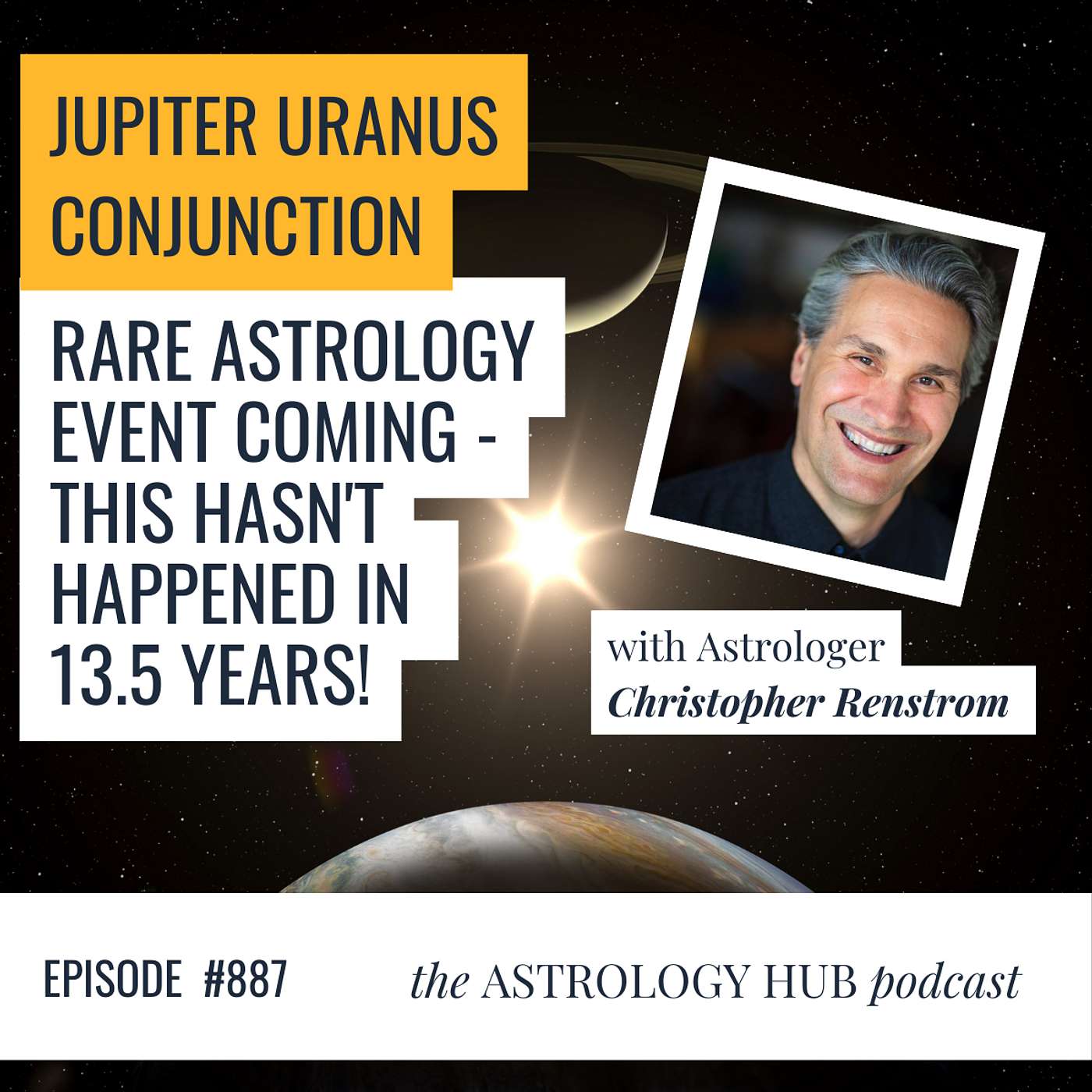 cover of episode RARE Astrology Event Coming - This Hasn't Happened in 13.5 Years! w/ Astrologer Christopher Renstrom