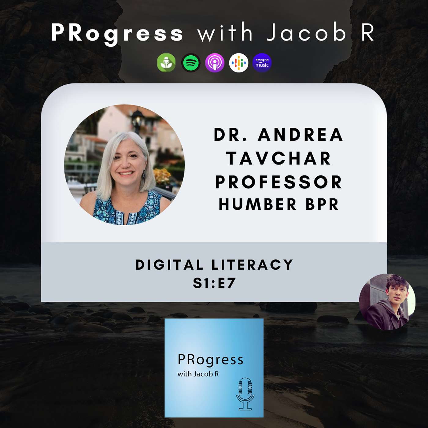 S1:E7: Digital Literacy with Dr. Andrea Tavchar