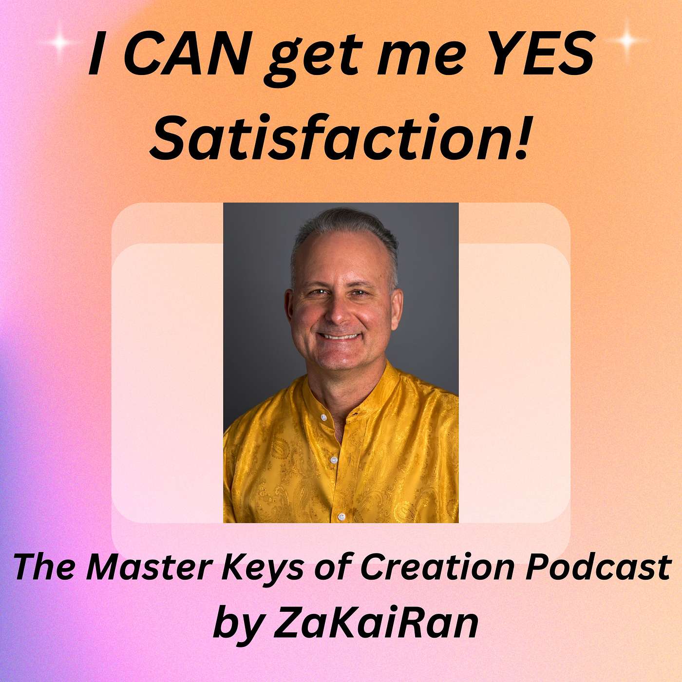I CAN get me YES Satisfaction! episode artwork