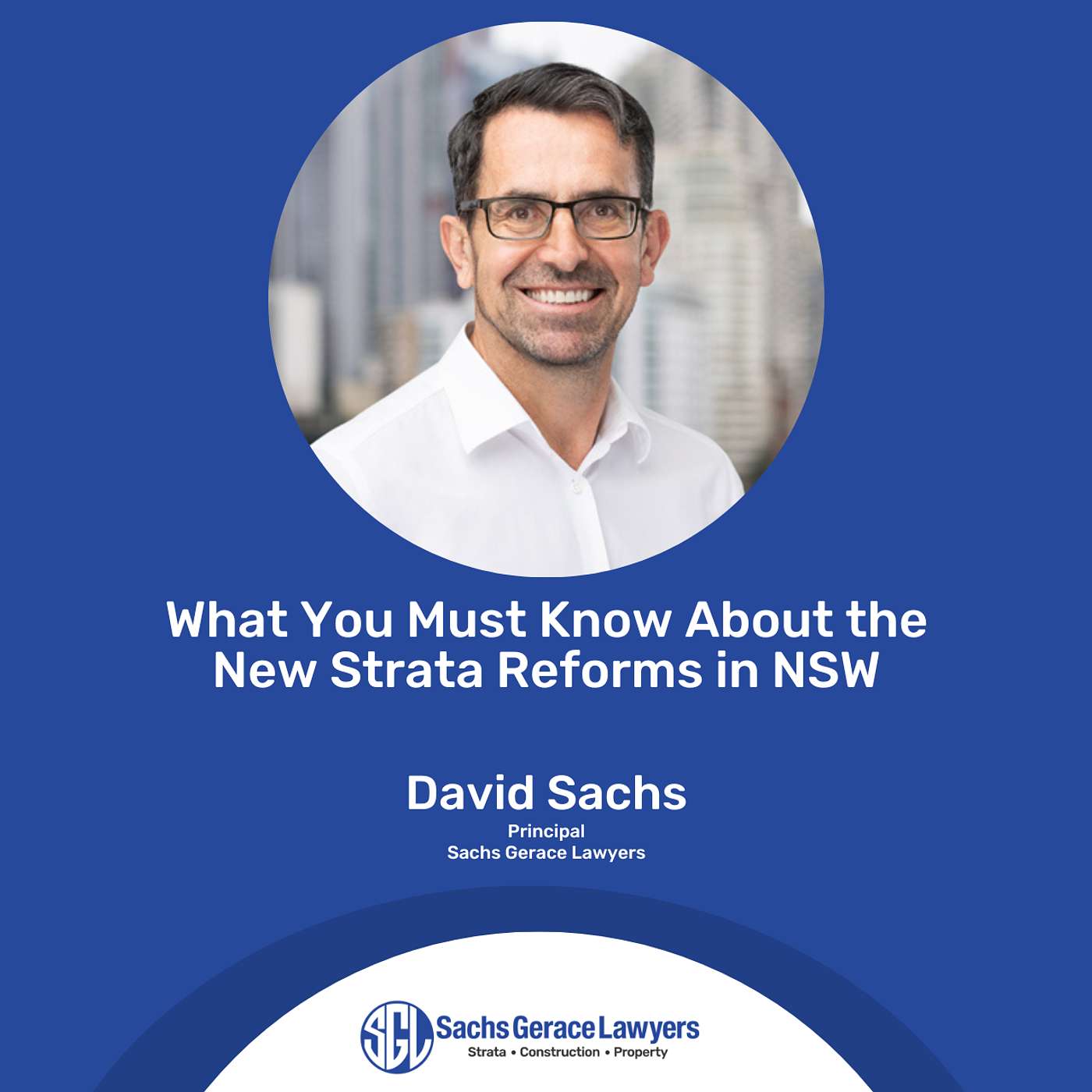 The Strata Law Podcast with David Sachs
