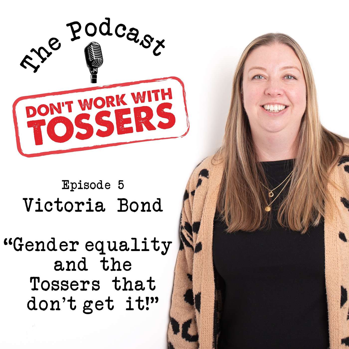 Don\'t Work With Tossers