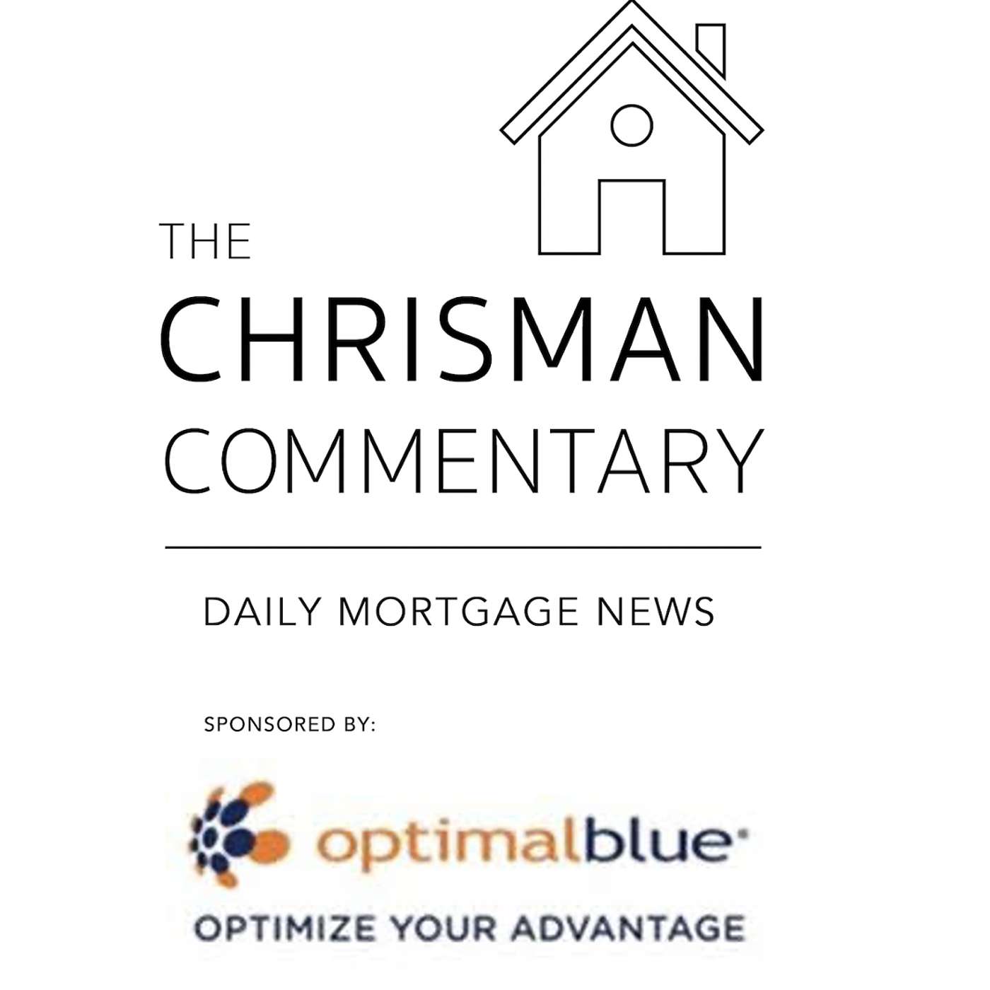 Chrisman Commentary - Daily Mortgage News