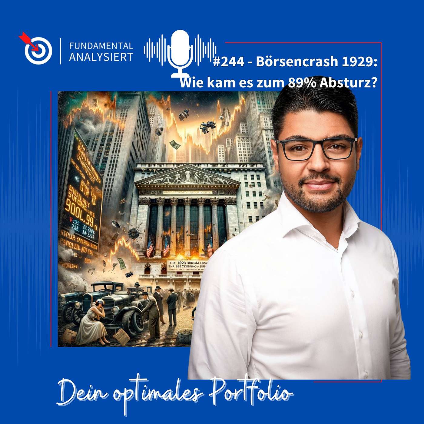 Folge 244 - Börsencrash 1929: Wie kam es zum 89% Absturz?