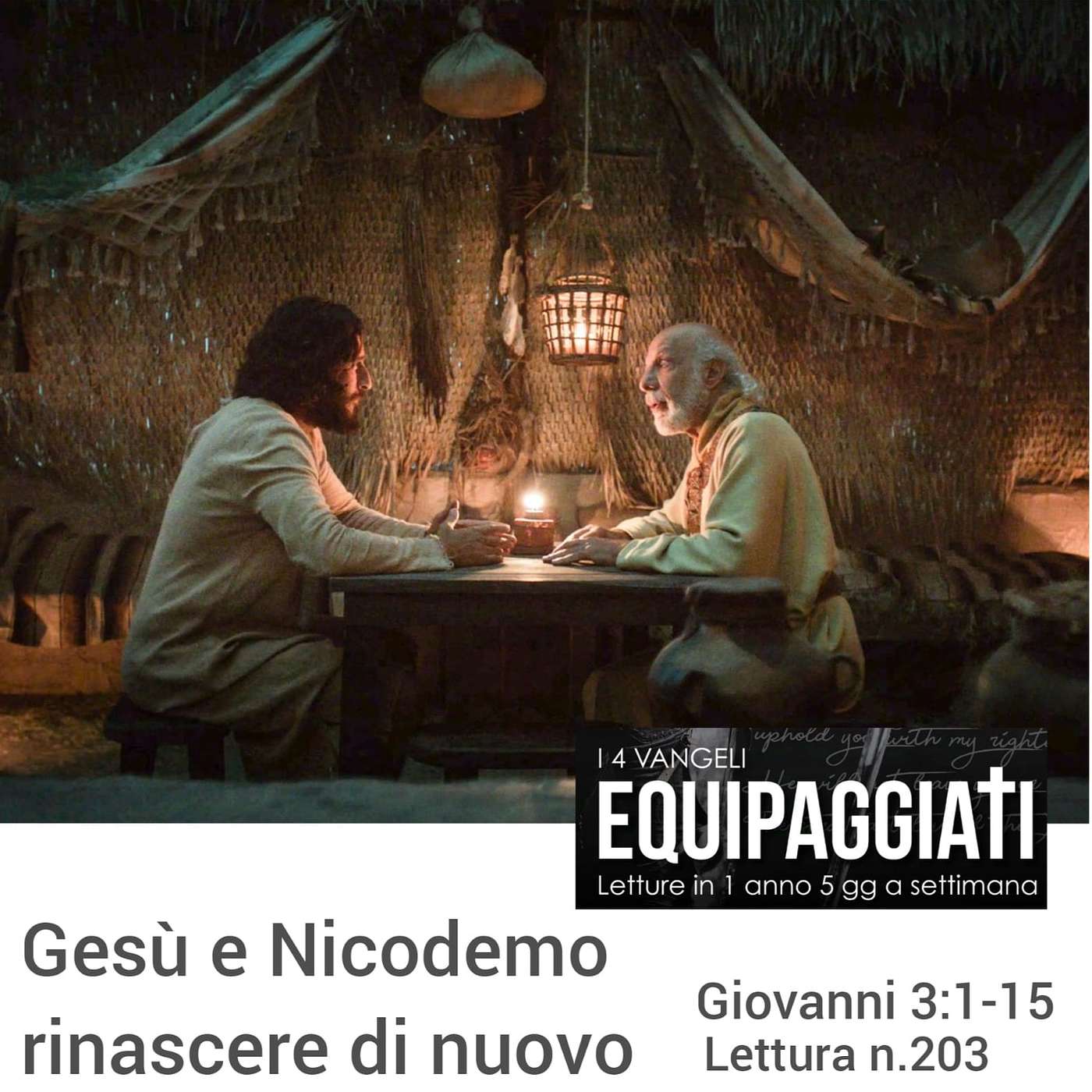 Gesù e Nicodemo: la nuova nascita - Giovanni 3:1-15 - #203 episode artwork
