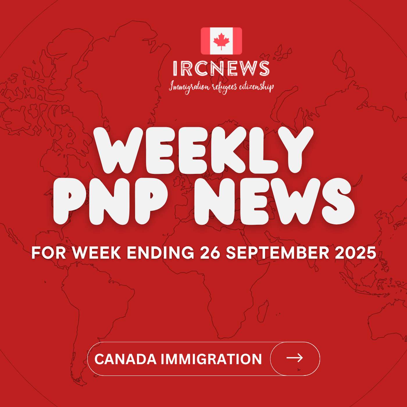 Canada Immigration Weekly PNP Selection Summary | Week Ending 26 September 2025