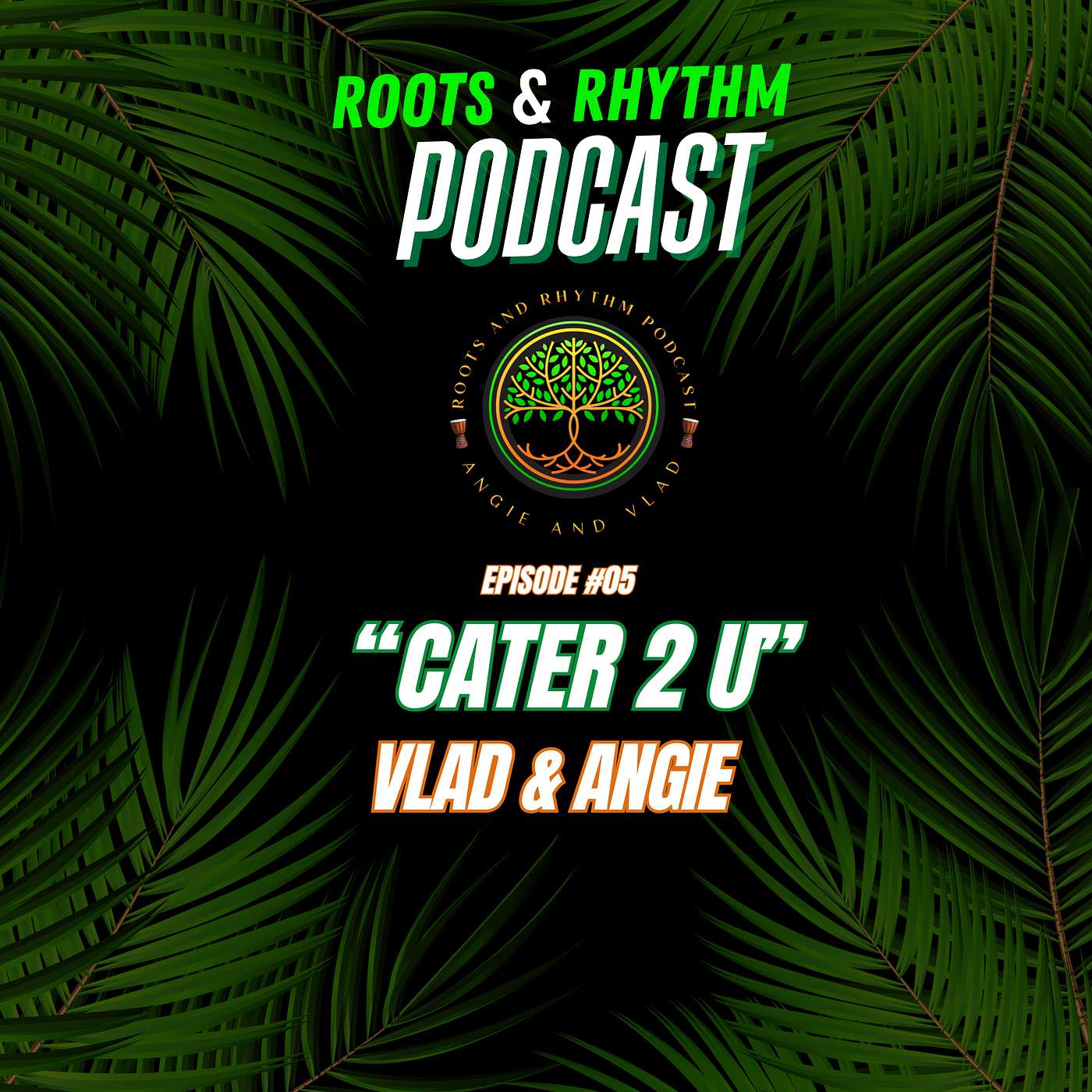 Roots and Rhythm Podcast