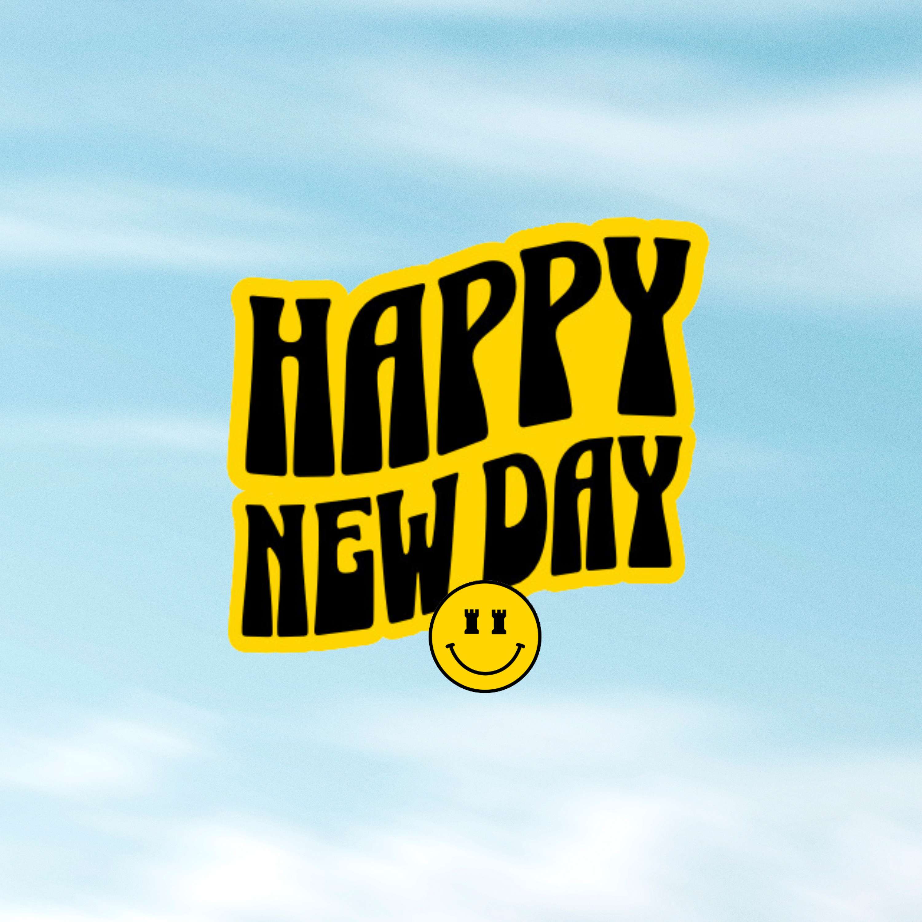 Happy New Day