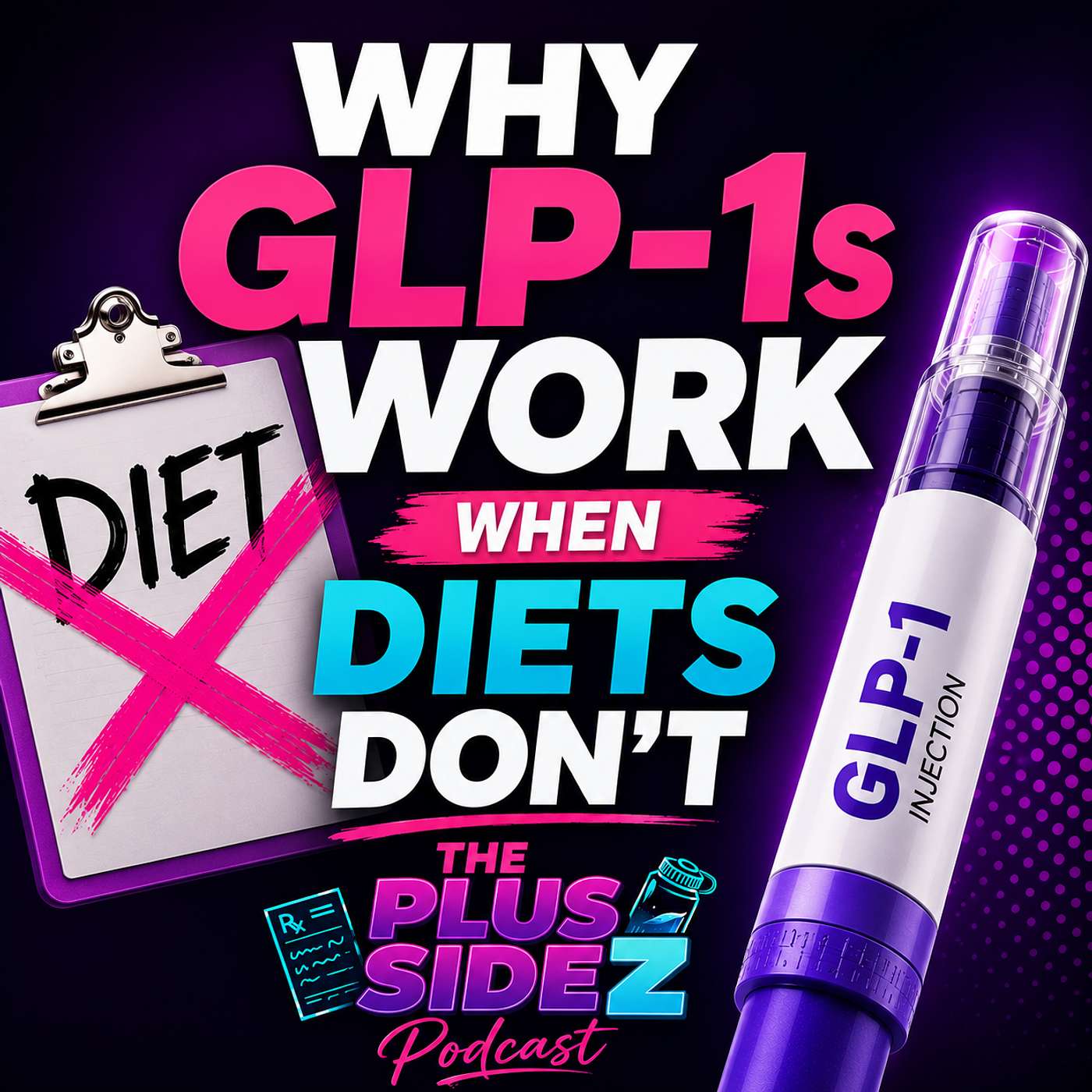 Why GLP-1s Work When Diets Don’t | Obesity Doctor Explains episode artwork