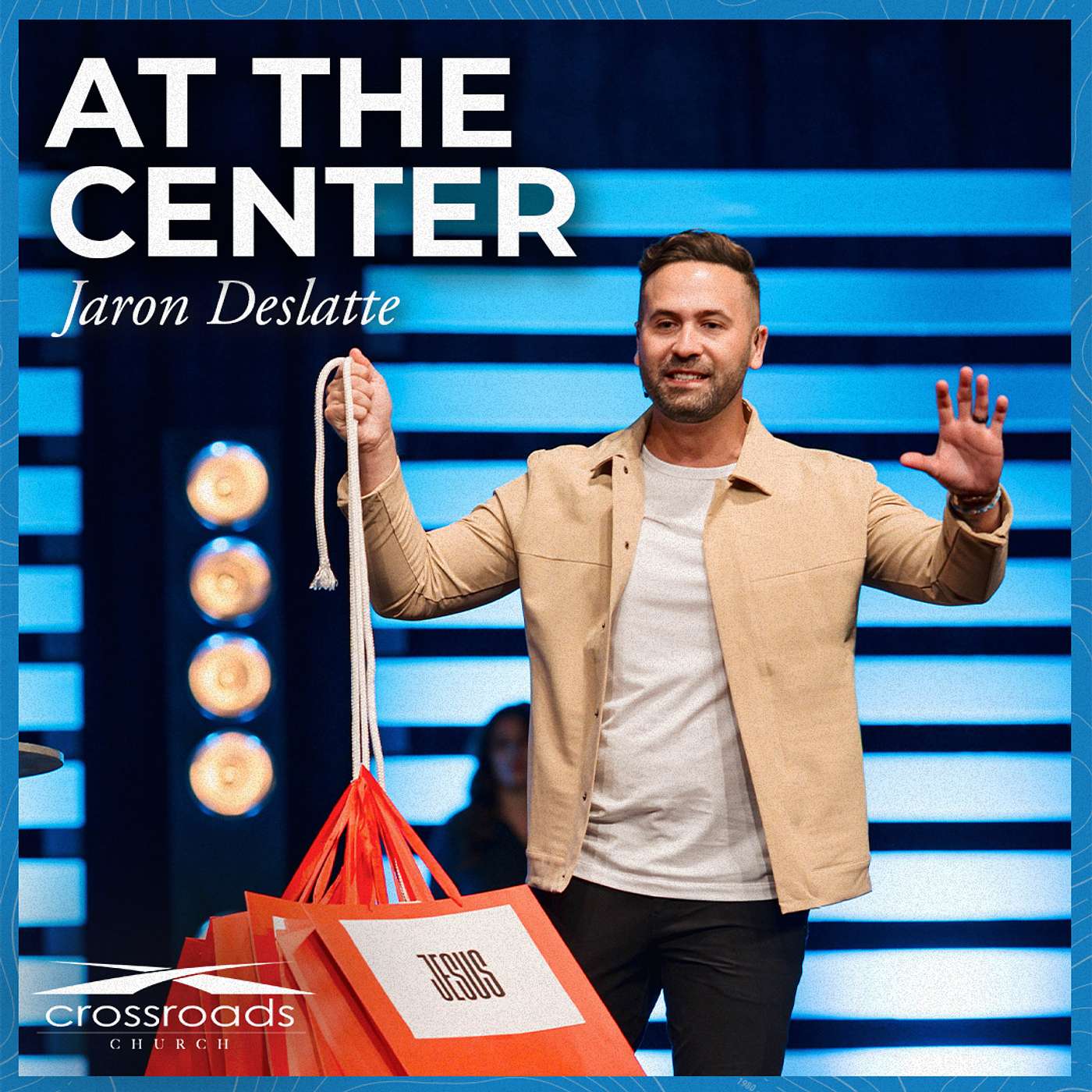 At The Center // Jaron Deslatte episode artwork