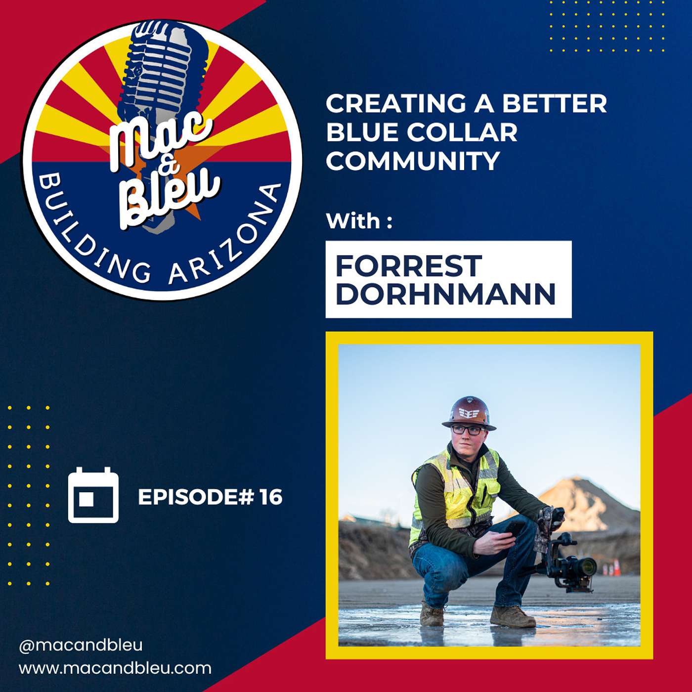 Creating a Better Blue Collar Community with Forrest Dorhmann of Eagle Eye Productions