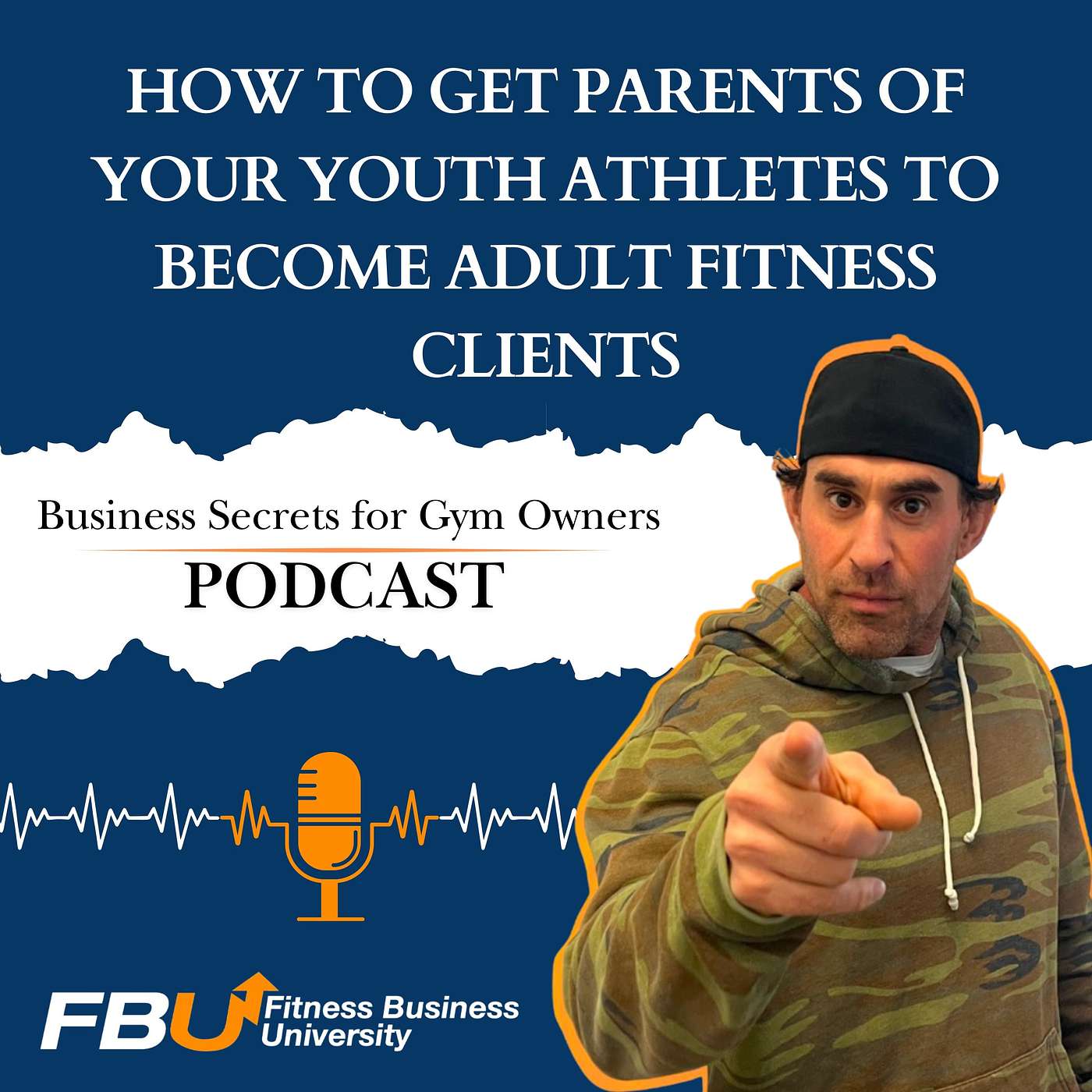 How to Get Parents of Your Youth Athletes to Become Adult Fitness Clients