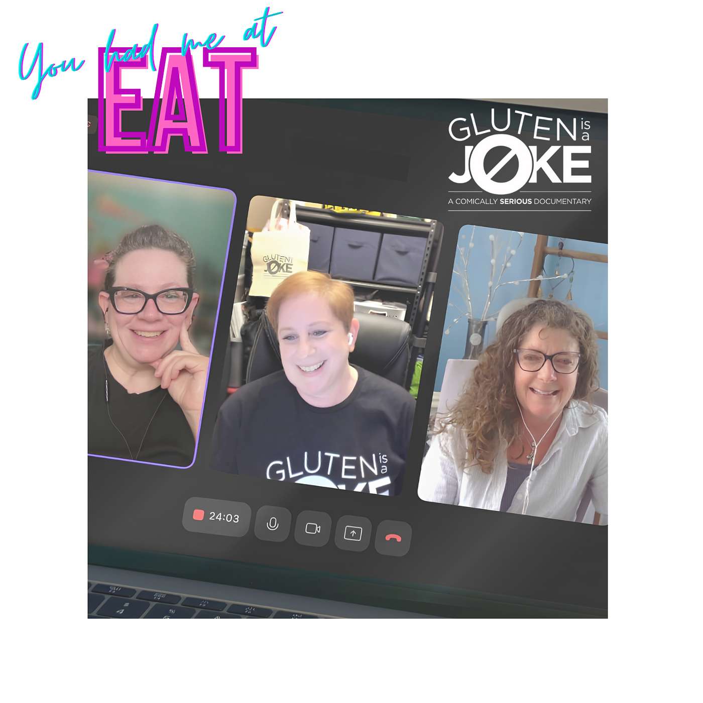 Episode 76: Gluten is a Joke Documentary with guest Robin Hofmann episode artwork