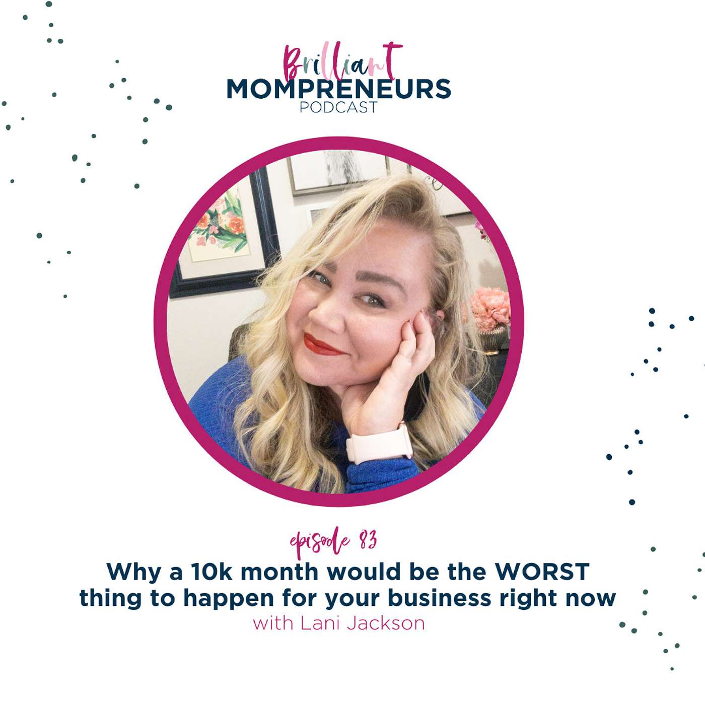 Brilliant Mompreneurs Podcast
