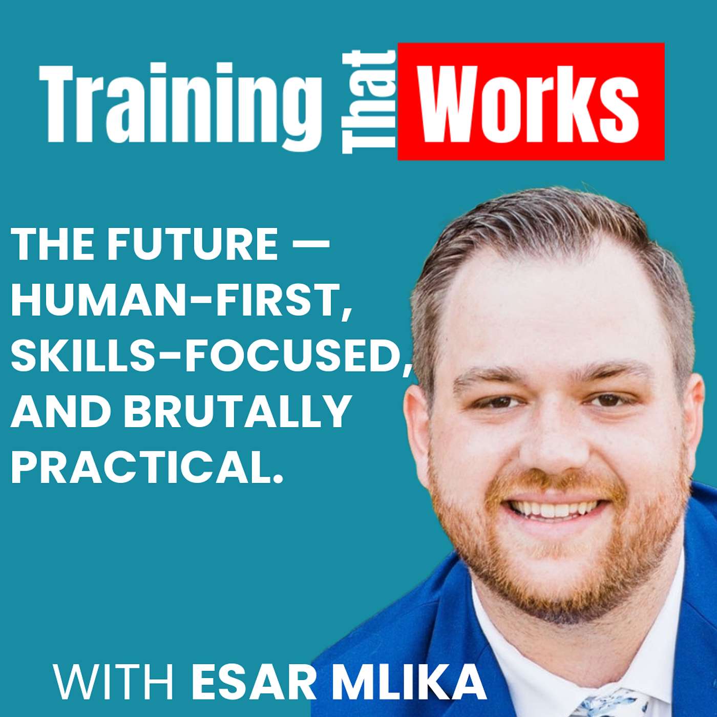 Training That Works