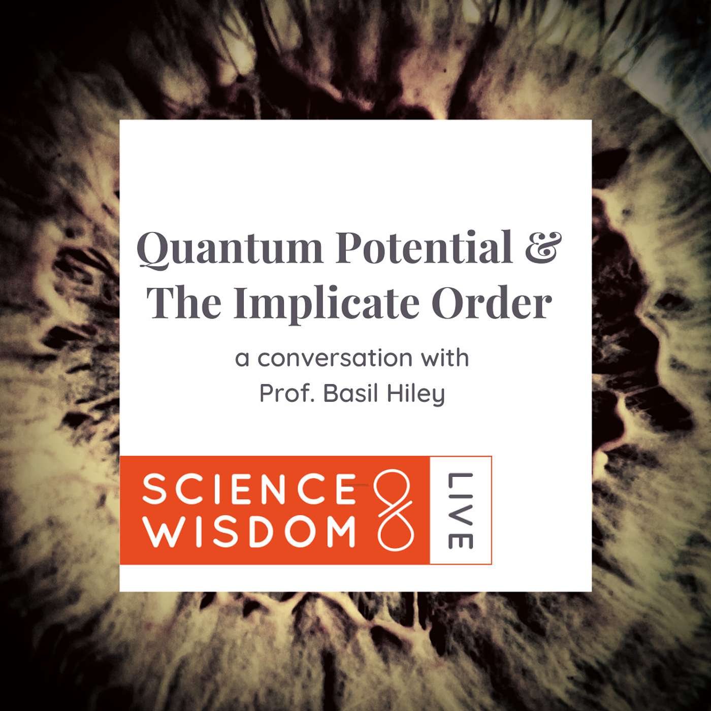 Science & Wisdom LIVE