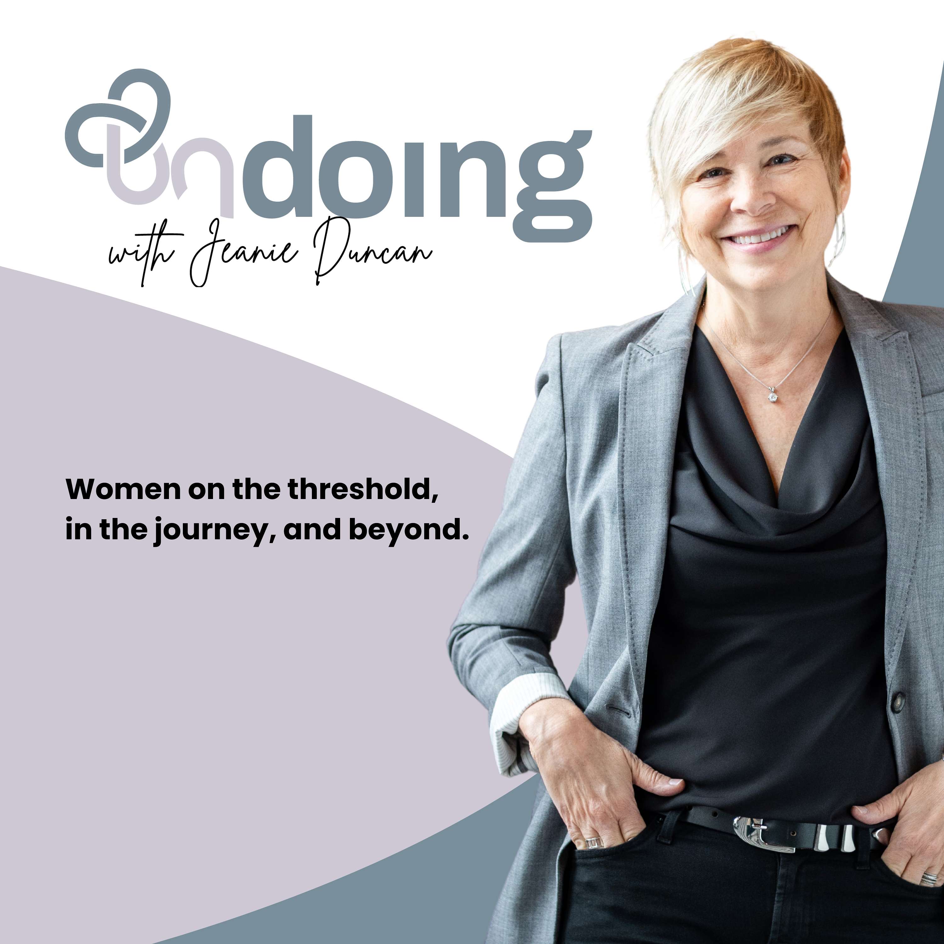 Undoing with Jeanie Duncan