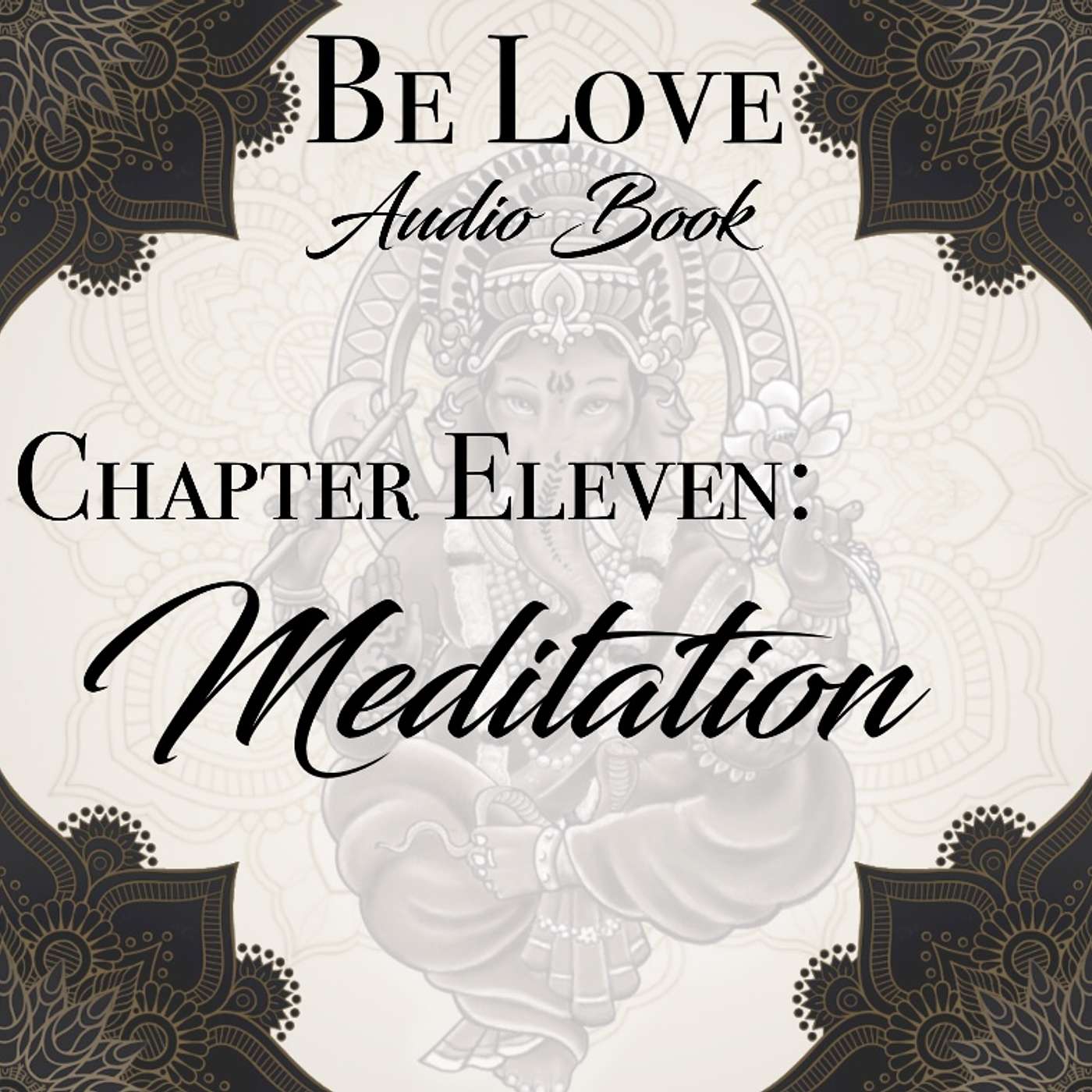 Chapter Eleven: Meditation episode artwork