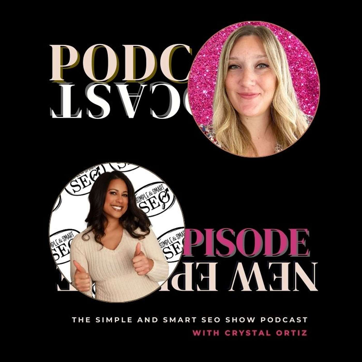 Simple and Smart SEO:  A podcast for Shopify sellers who want to expand beyond Etsy!