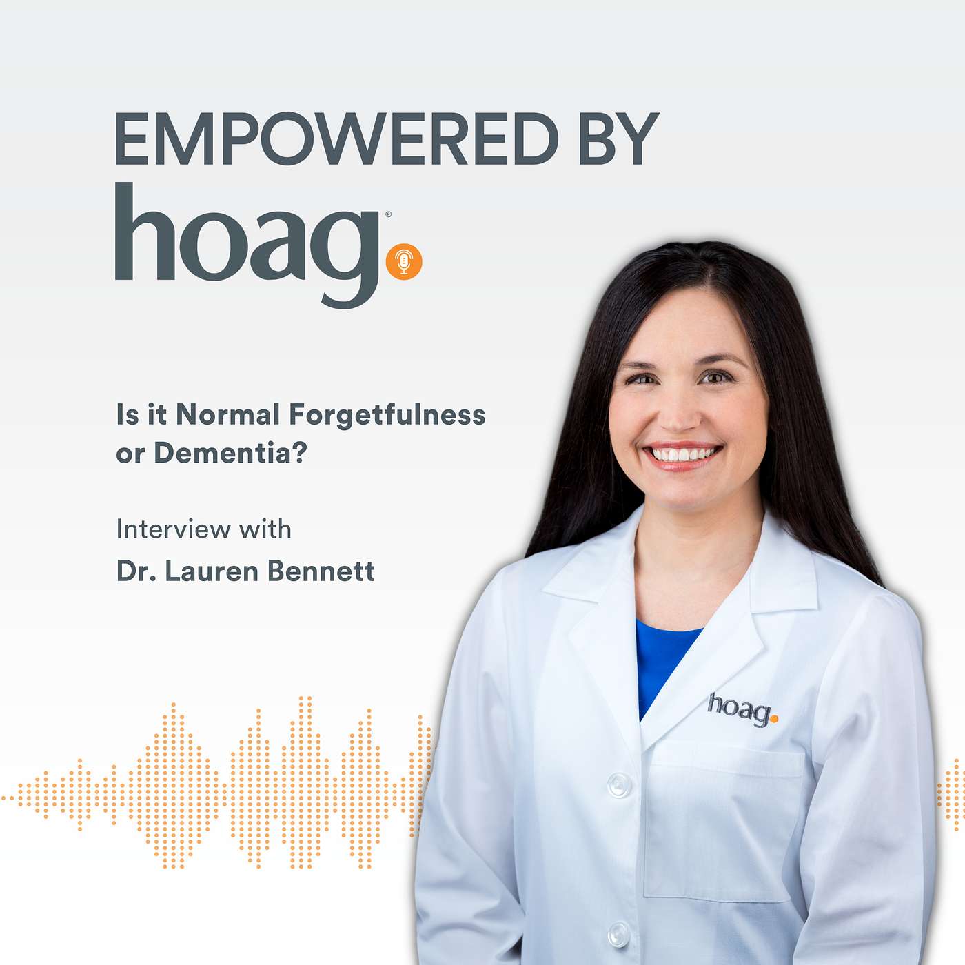 Empowered by Hoag Podcast
