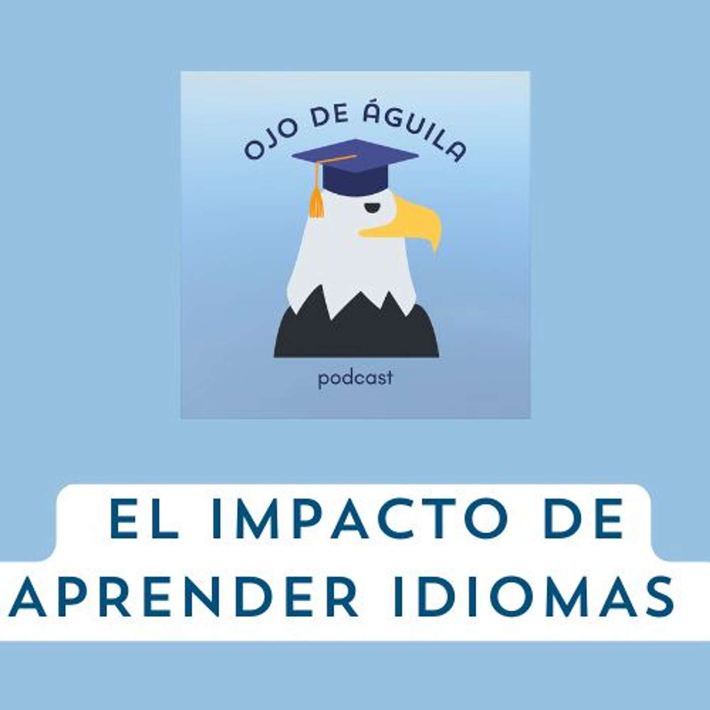 Capítulo 101- T3 El impacto de aprender idiomas episode artwork