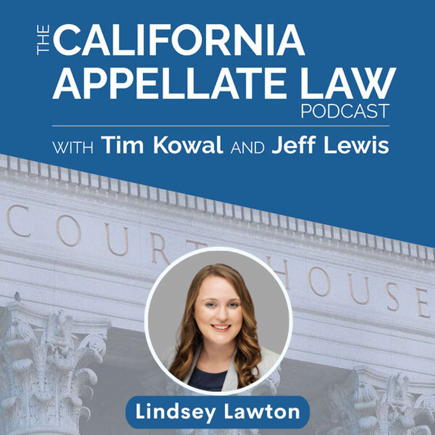 The California Appellate Law Podcast