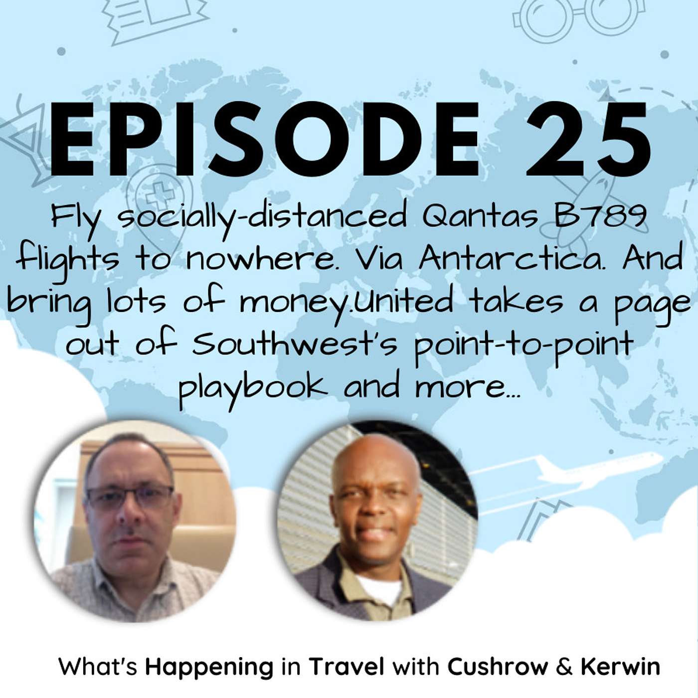 What\'s Happening In Travel With Cushrow And Kerwin