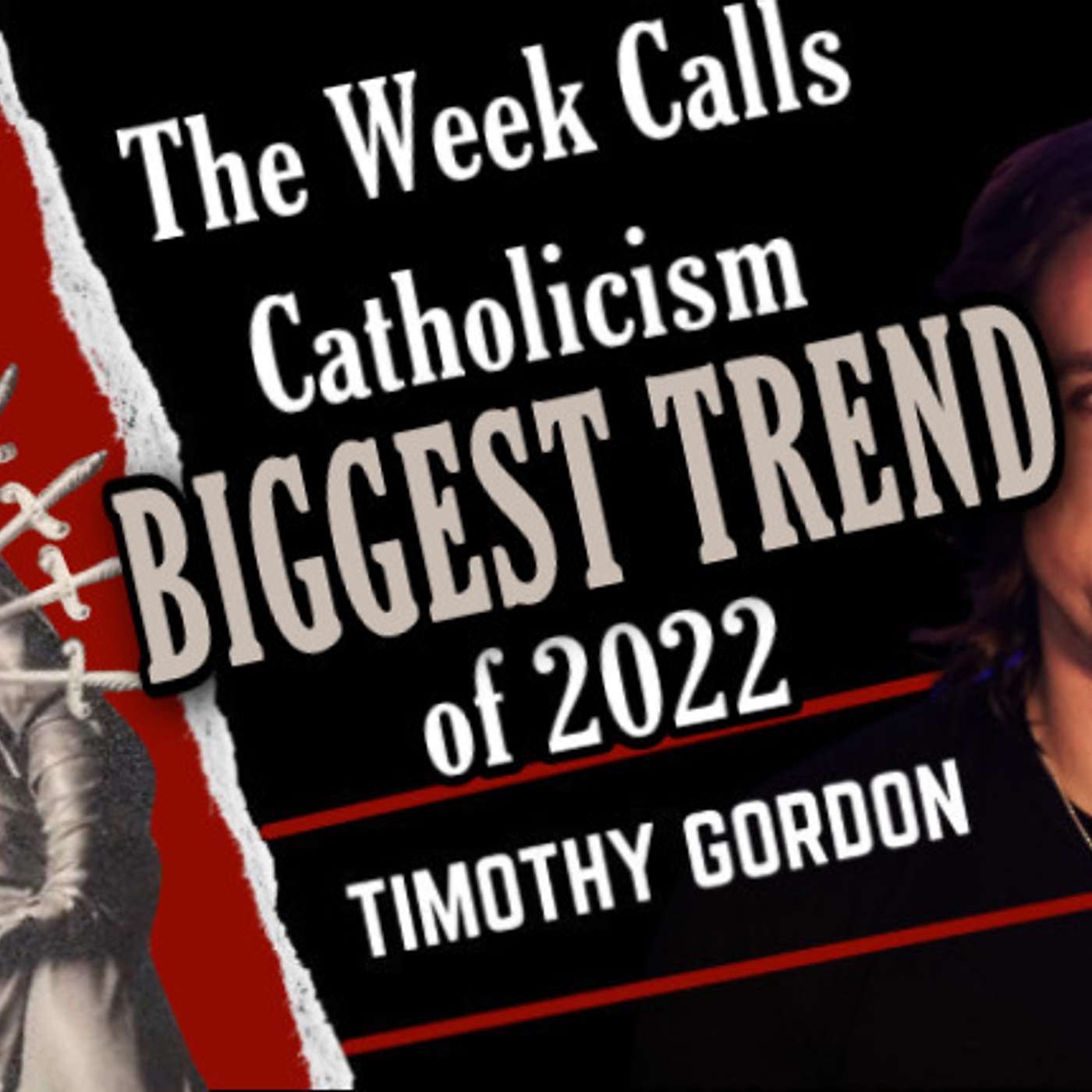 The Week Calls Catholicism Biggest Trend of 2022