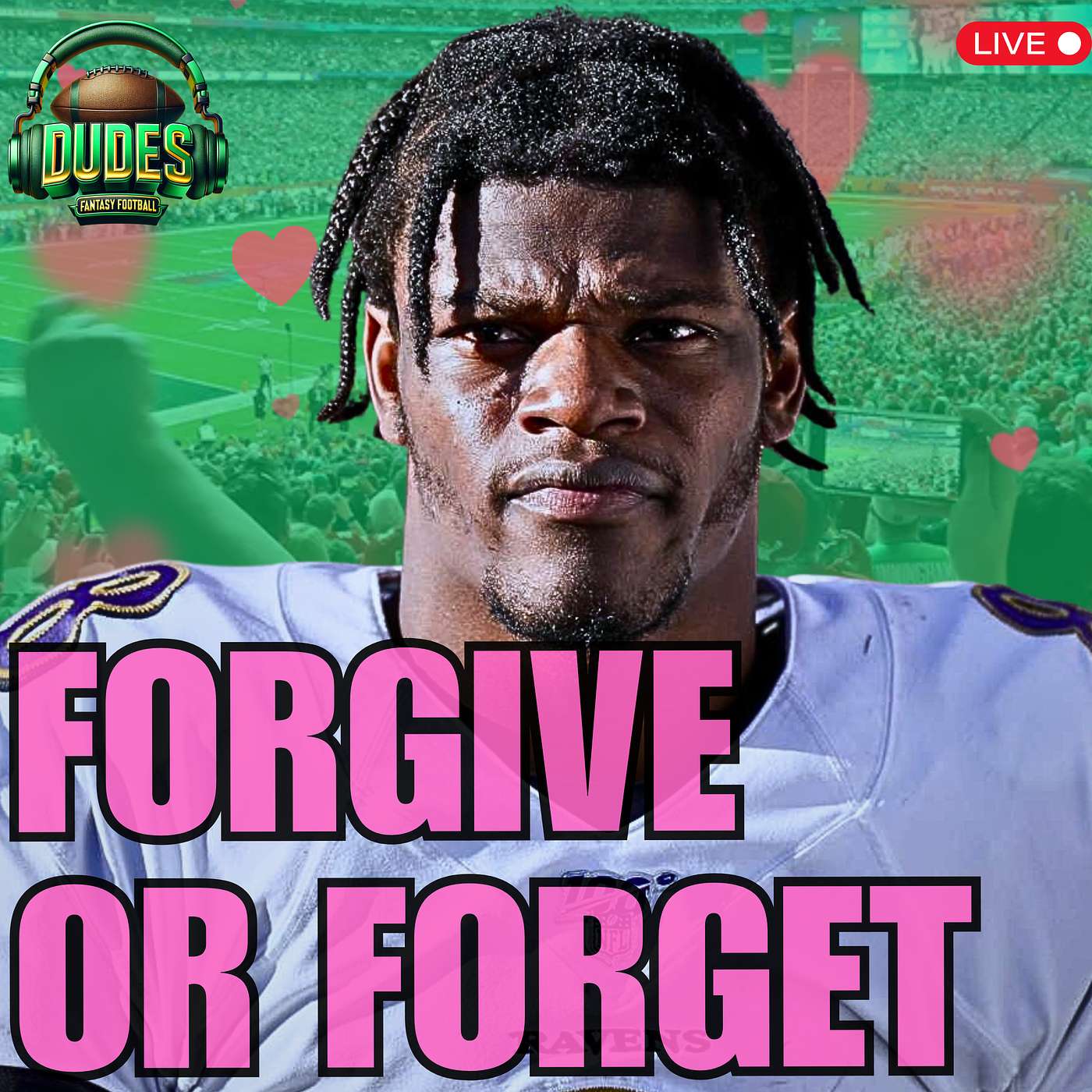 Forgive or Forget: Fantasy Football Valentine's Second Chances