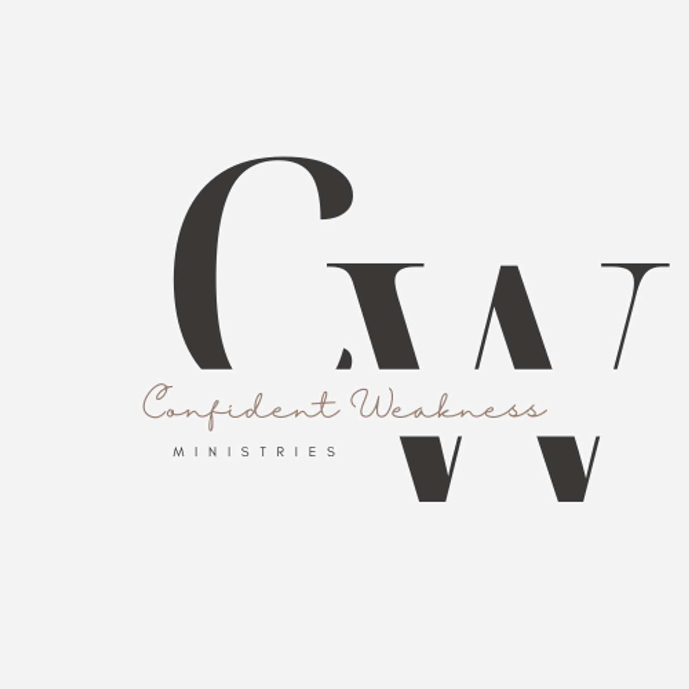 Confident Weakness Ministries