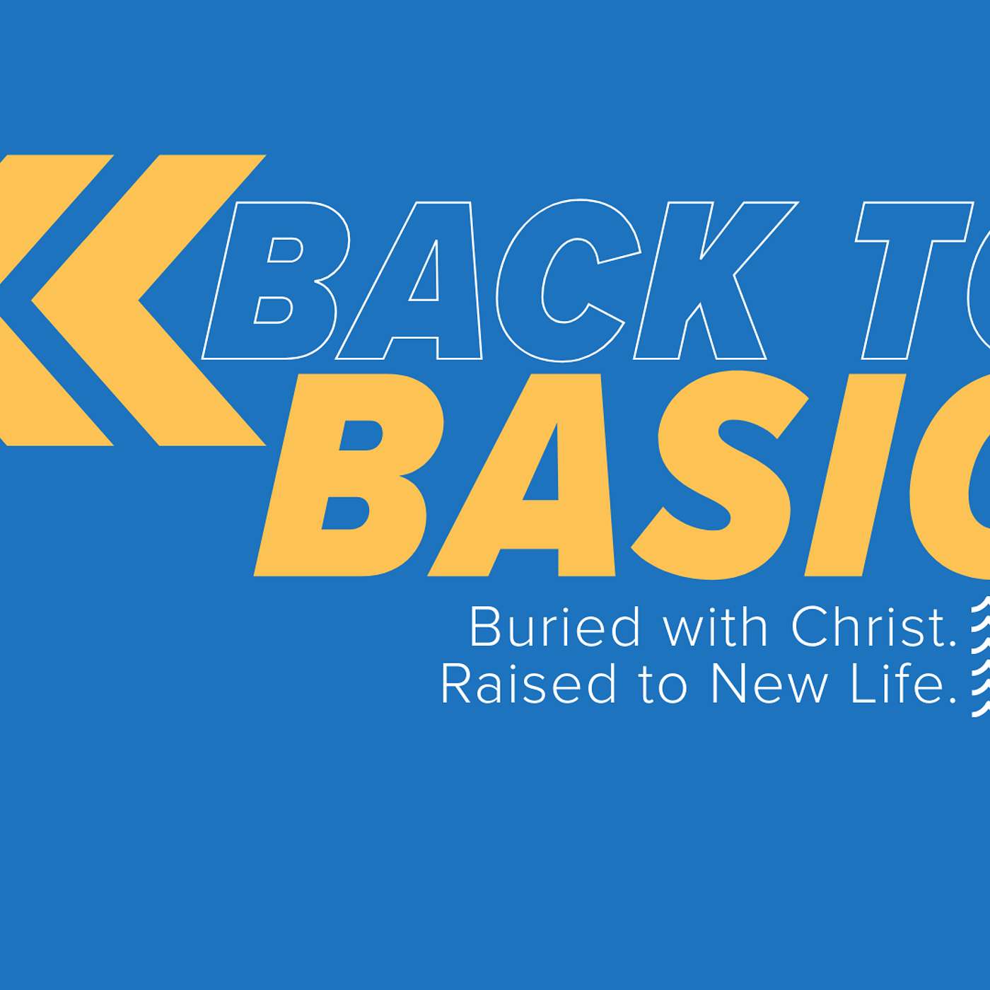 Back to Basics Part 2: Baptism