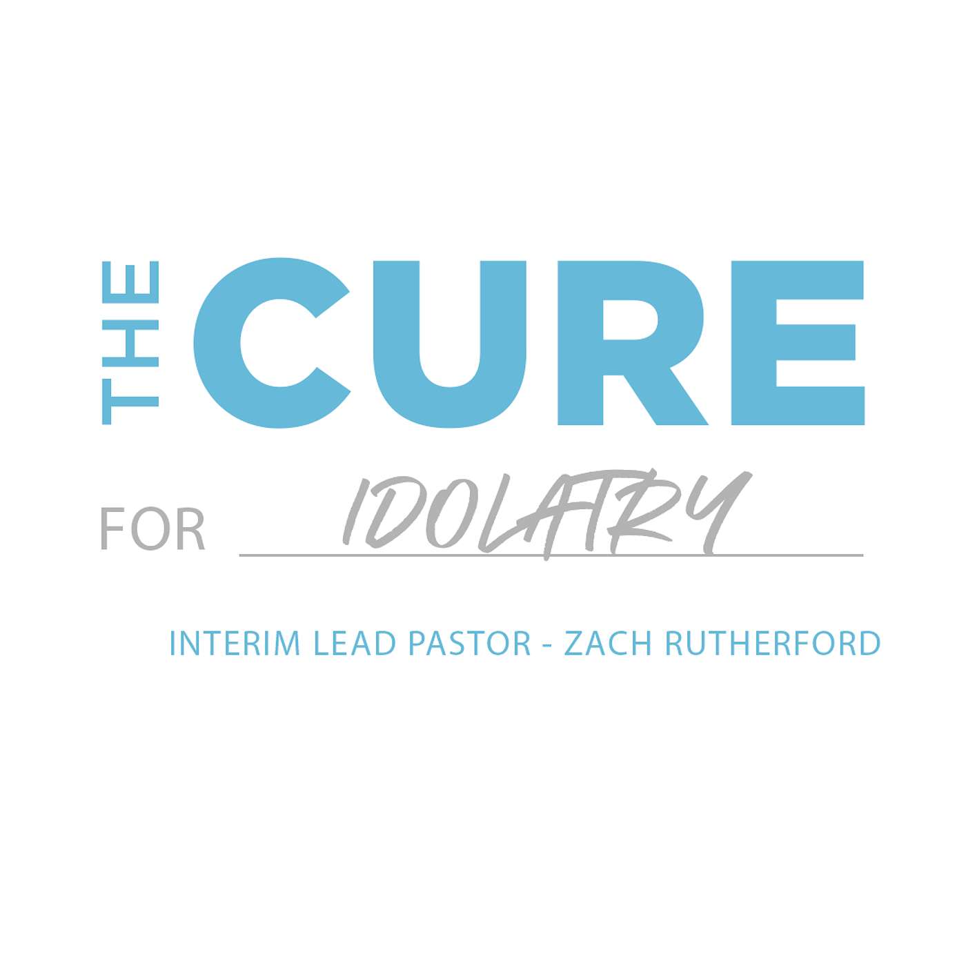 The Cure for Idolatry episode artwork
