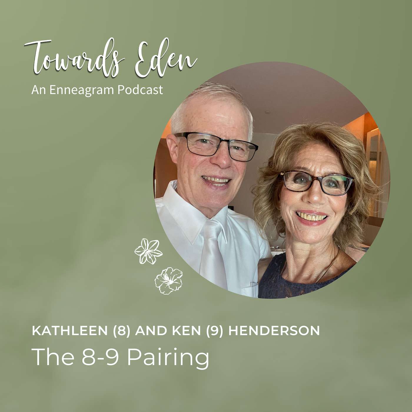 #19 - The 8-9 Pairing with Kathleen (8) and Ken (9)
